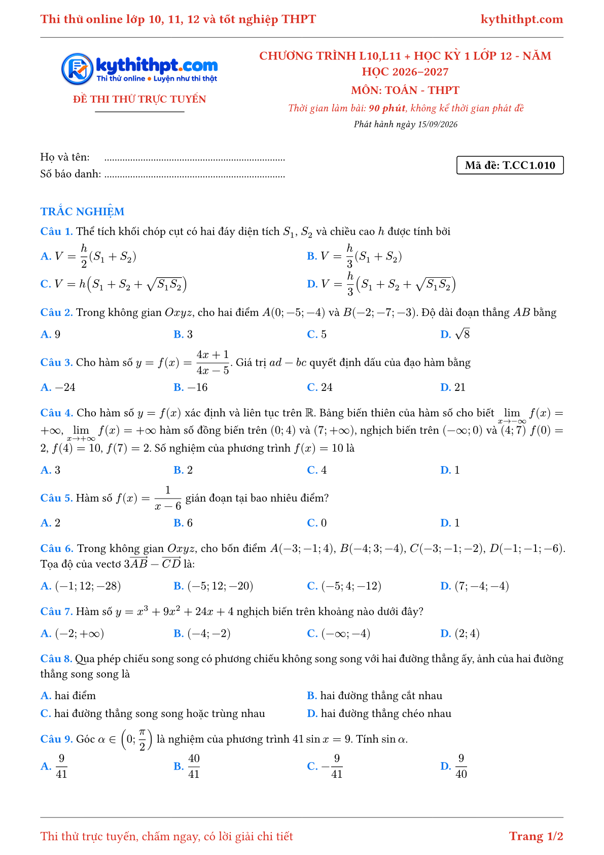 Trang đầu Đề thi thử online môn Toán theo chương trình lớp 10, 11 và học kỳ 1 lớp 12 - chuẩn cấu trúc tốt nghiệp - đề 010