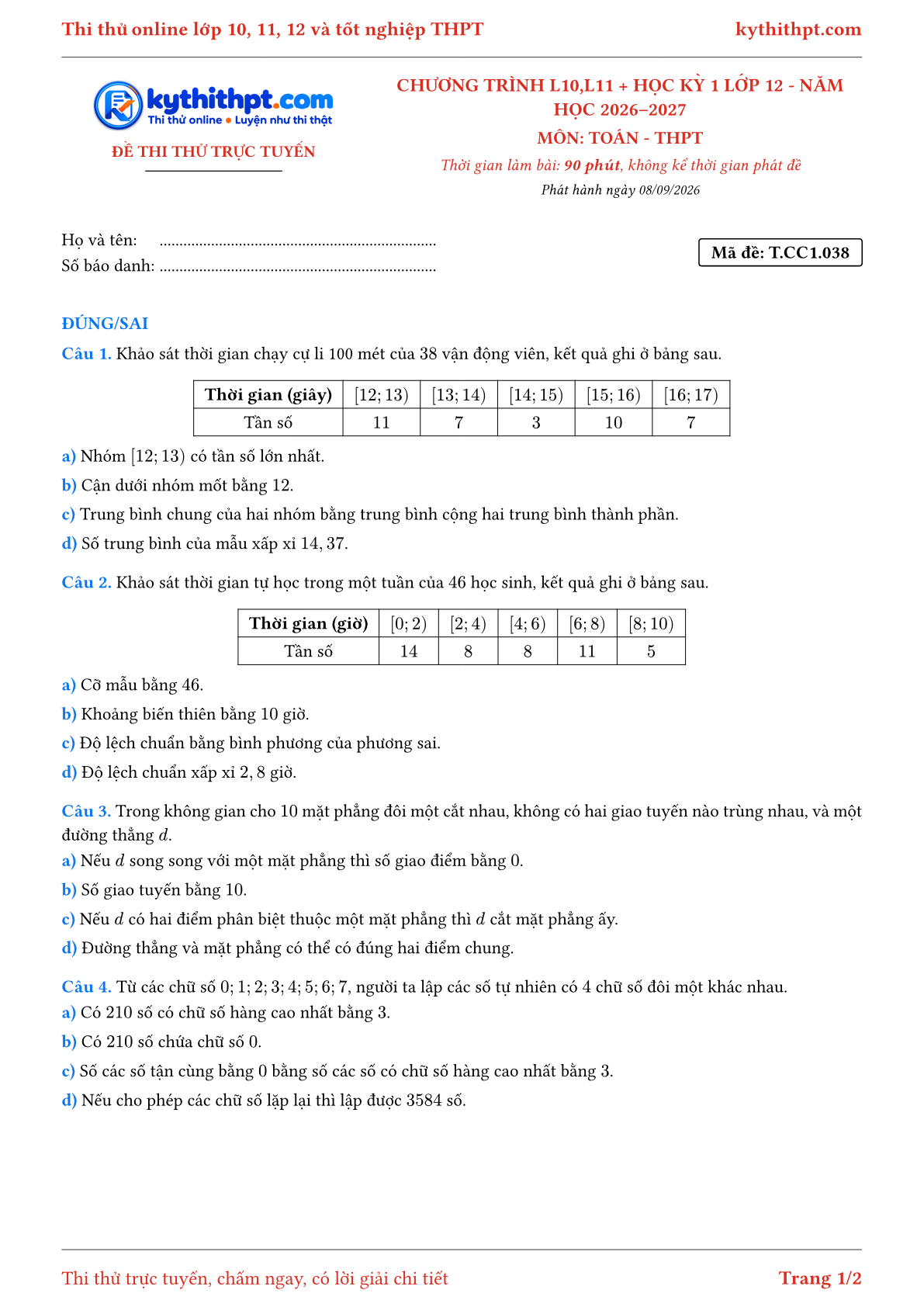 Trang đầu Đề thi thử online môn Toán theo chương trình lớp 10, 11 và học kỳ 1 lớp 12 - ôn luyện đúng/sai - đề 038