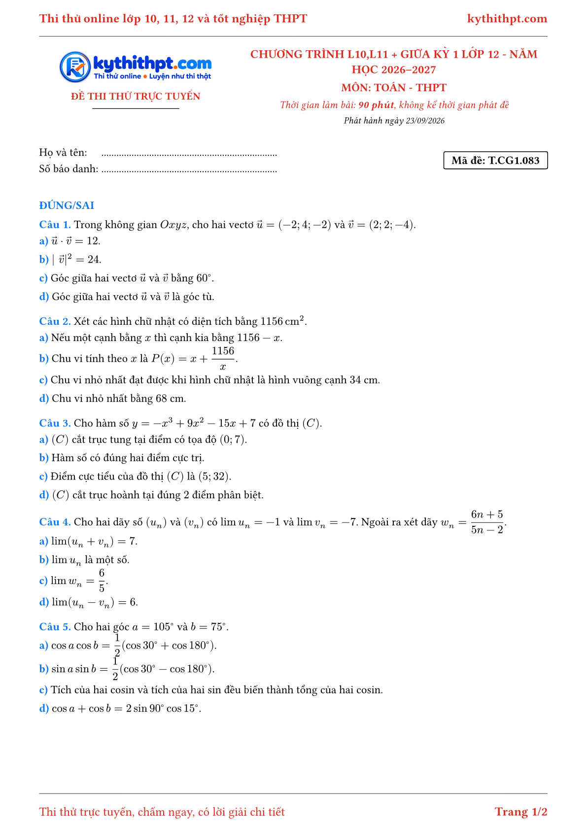 Trang đầu Đề thi thử online môn Toán theo chương trình lớp 10, 11 và giữa kỳ 1 lớp 12 - ôn luyện đúng/sai - đề 083