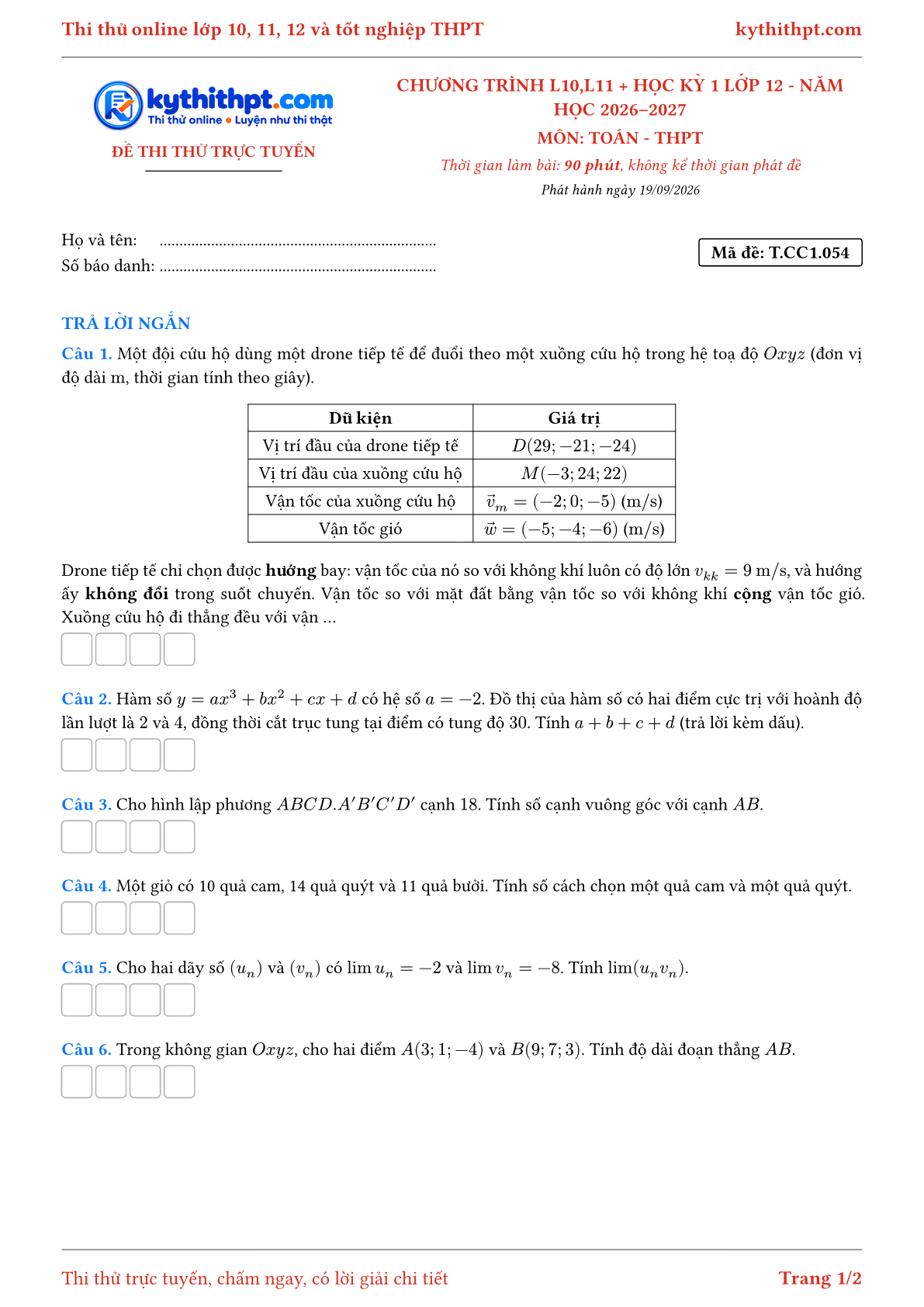 Trang đầu Đề thi thử online môn Toán theo chương trình lớp 10, 11 và học kỳ 1 lớp 12 - ôn luyện trả lời ngắn - đề 054