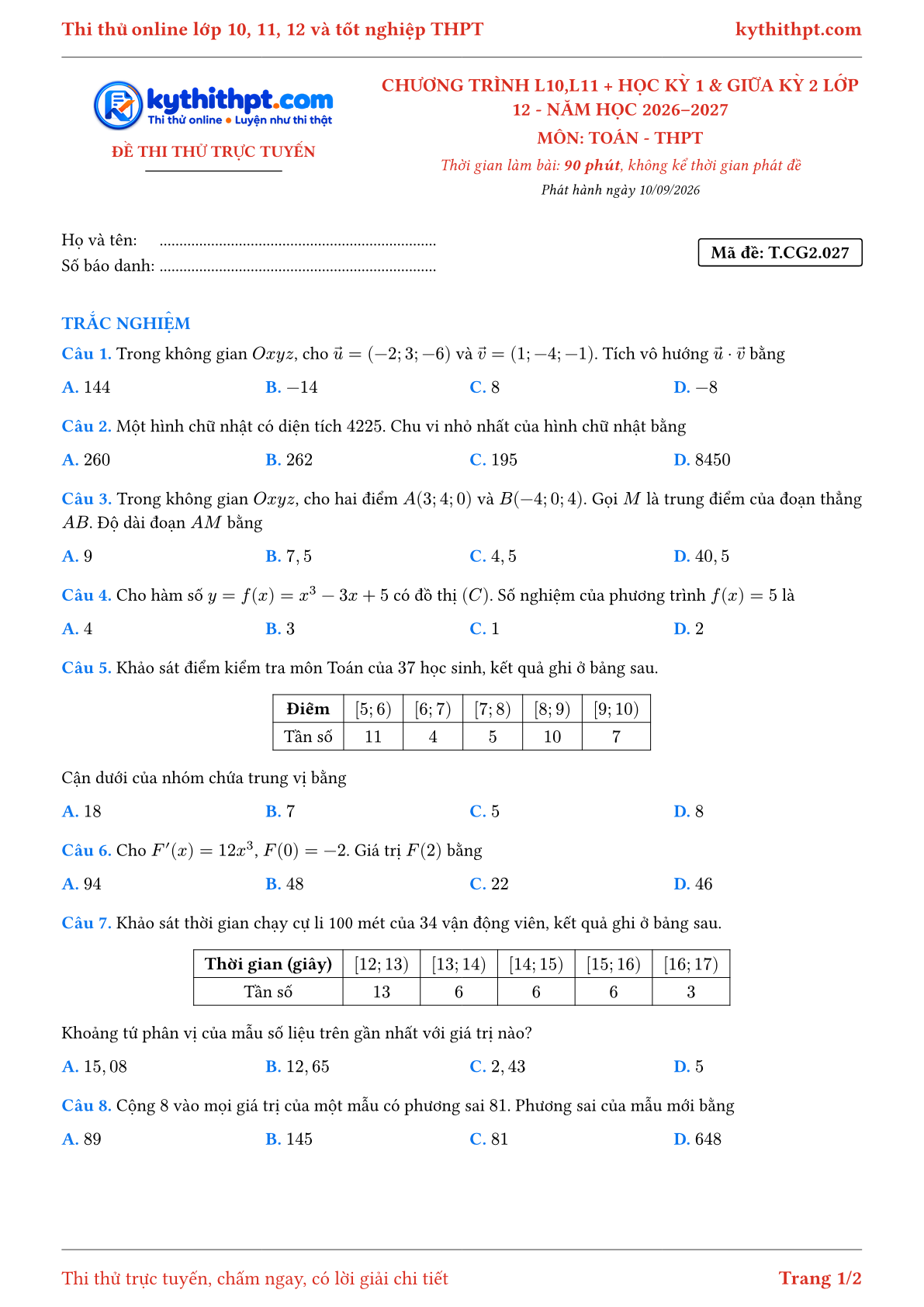Trang đầu Đề thi thử online môn Toán theo chương trình lớp 10, 11 và học kỳ 1, giữa kỳ 2 lớp 12 - ôn luyện trắc nghiệm - đề 027