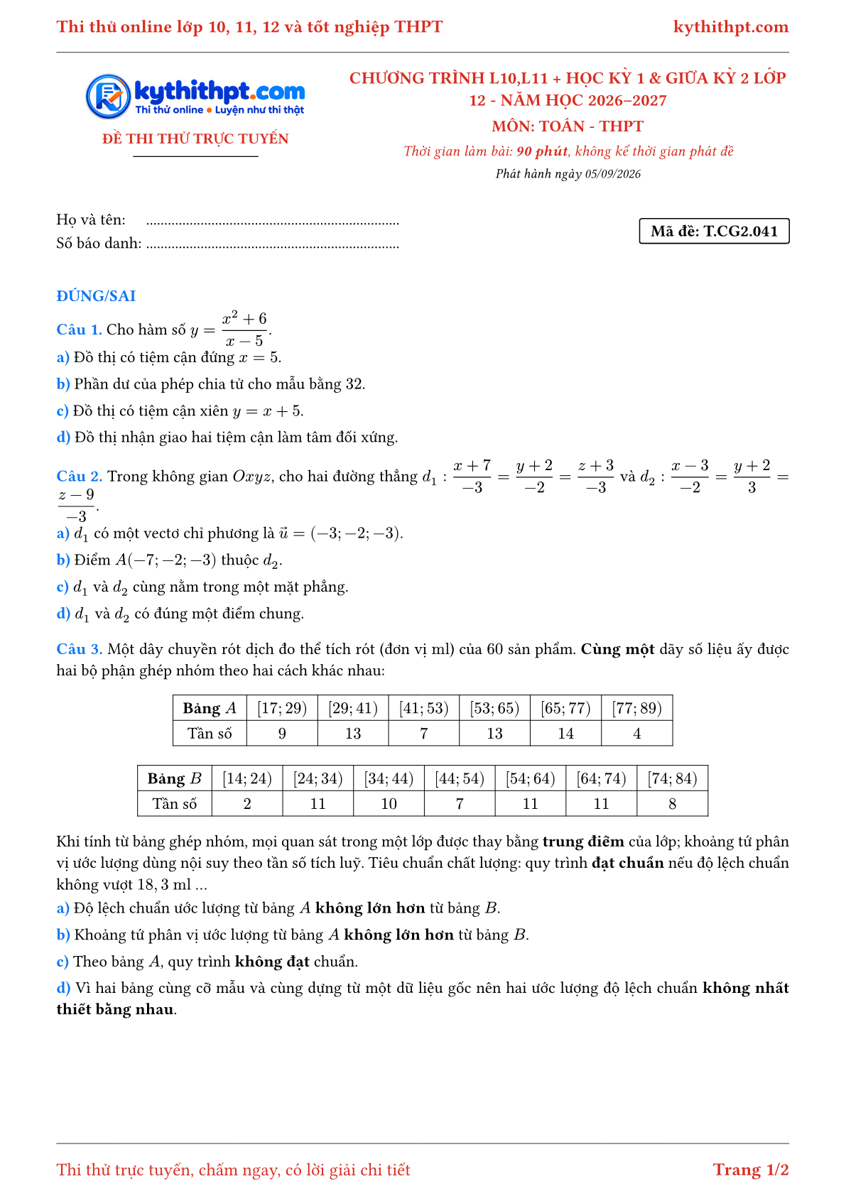 Trang đầu Đề thi thử online môn Toán theo chương trình lớp 10, 11 và học kỳ 1, giữa kỳ 2 lớp 12 - ôn luyện đúng/sai - đề 041