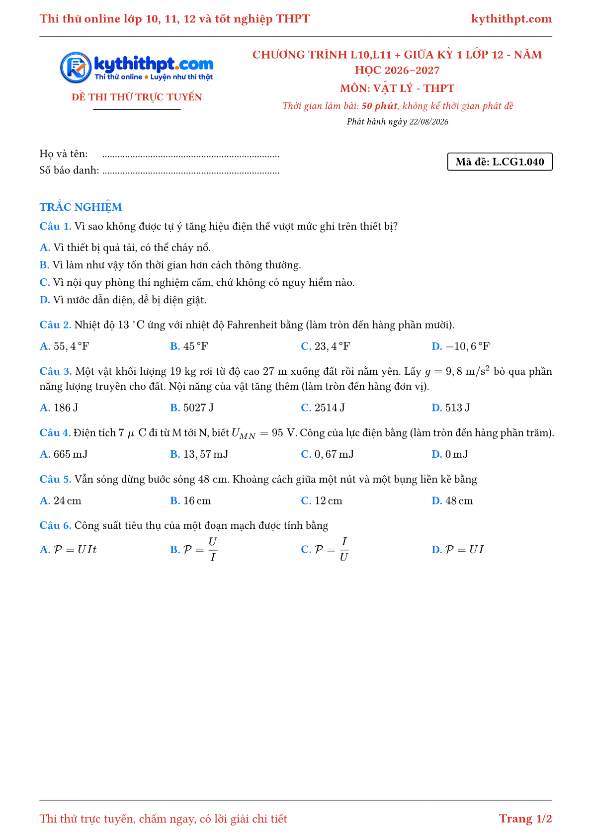 Trang đầu Đề thi thử online môn Vật lý theo chương trình lớp 10, 11 và giữa kỳ 1 lớp 12 - ôn luyện trắc nghiệm - đề 040