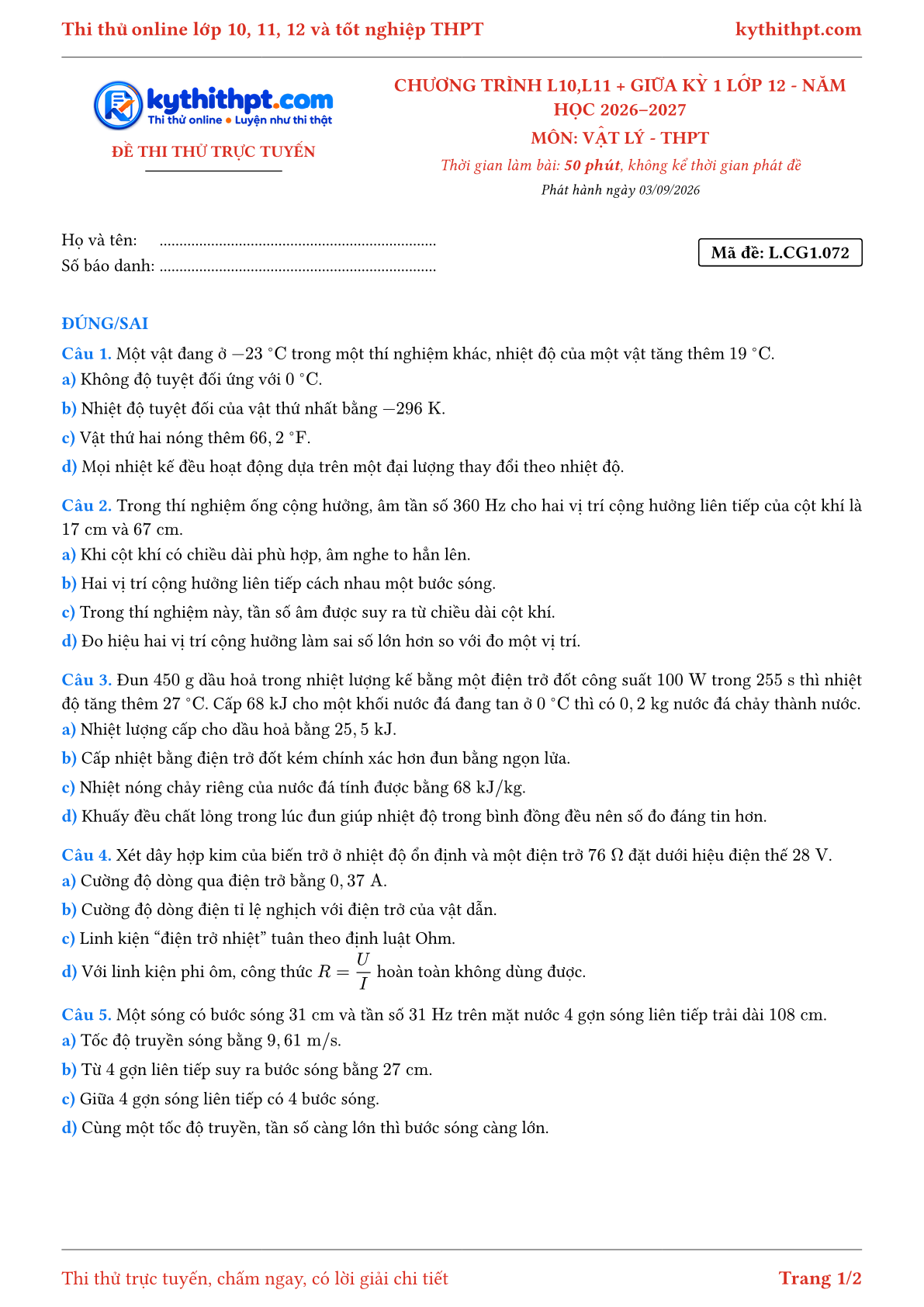 Trang đầu Đề thi thử online môn Vật lý theo chương trình lớp 10, 11 và giữa kỳ 1 lớp 12 - ôn luyện đúng/sai - đề 072