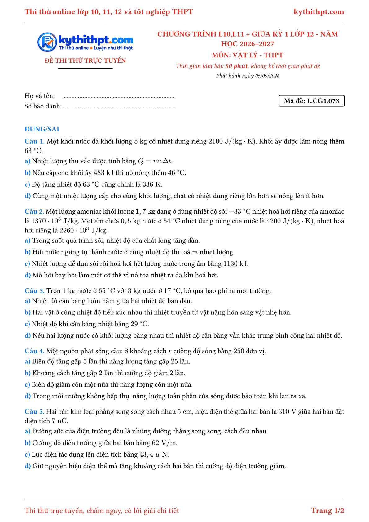 Trang đầu Đề thi thử online môn Vật lý theo chương trình lớp 10, 11 và giữa kỳ 1 lớp 12 - ôn luyện đúng/sai - đề 073
