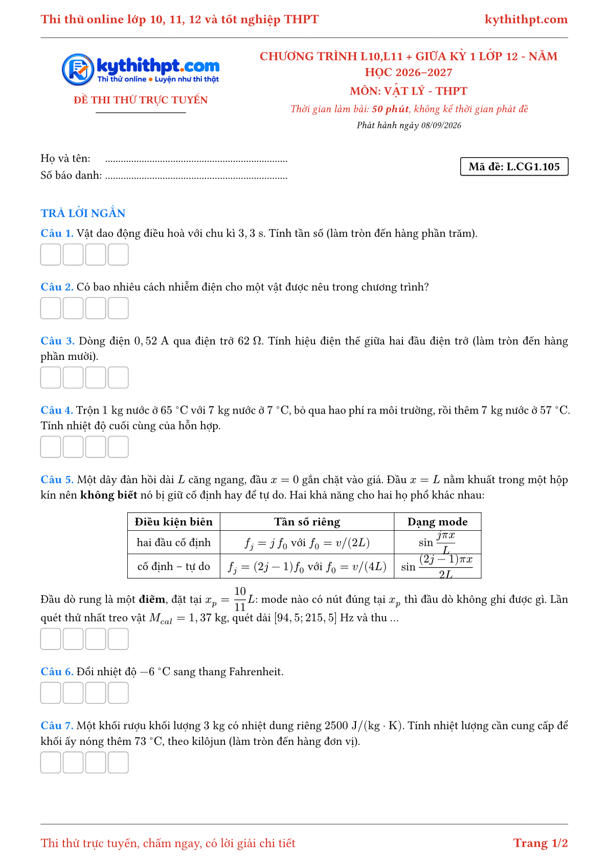 Trang đầu Đề thi thử online môn Vật lý theo chương trình lớp 10, 11 và giữa kỳ 1 lớp 12 - ôn luyện trả lời ngắn - đề 105