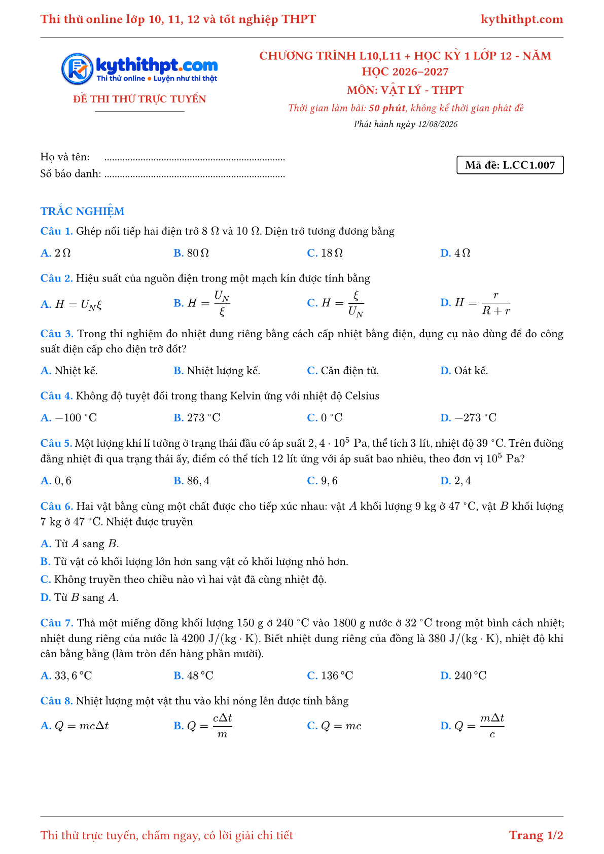 Trang đầu Đề thi thử online môn Vật lý theo chương trình lớp 10, 11 và học kỳ 1 lớp 12 - chuẩn cấu trúc tốt nghiệp - đề 007
