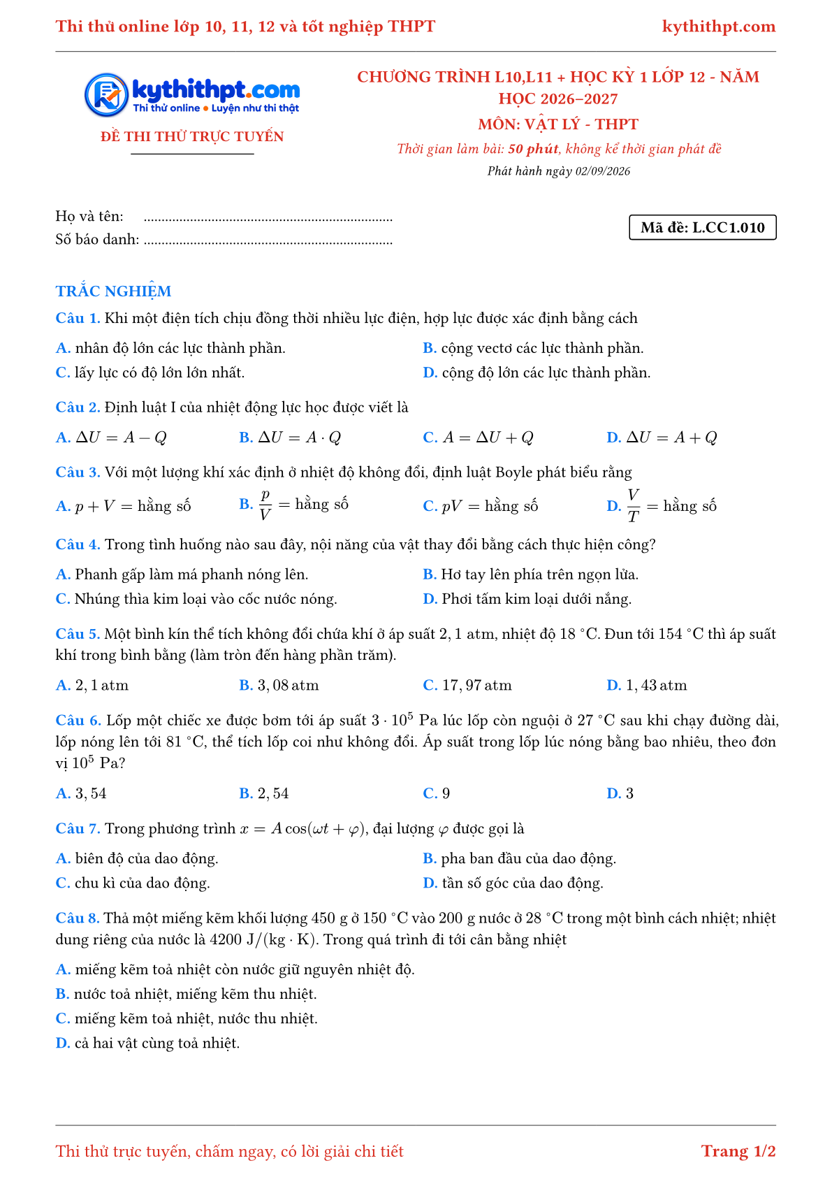 Trang đầu Đề thi thử online môn Vật lý theo chương trình lớp 10, 11 và học kỳ 1 lớp 12 - chuẩn cấu trúc tốt nghiệp - đề 010