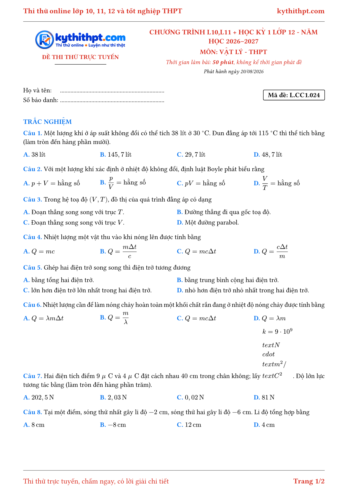 Trang đầu Đề thi thử online môn Vật lý theo chương trình lớp 10, 11 và học kỳ 1 lớp 12 - ôn luyện trắc nghiệm - đề 024