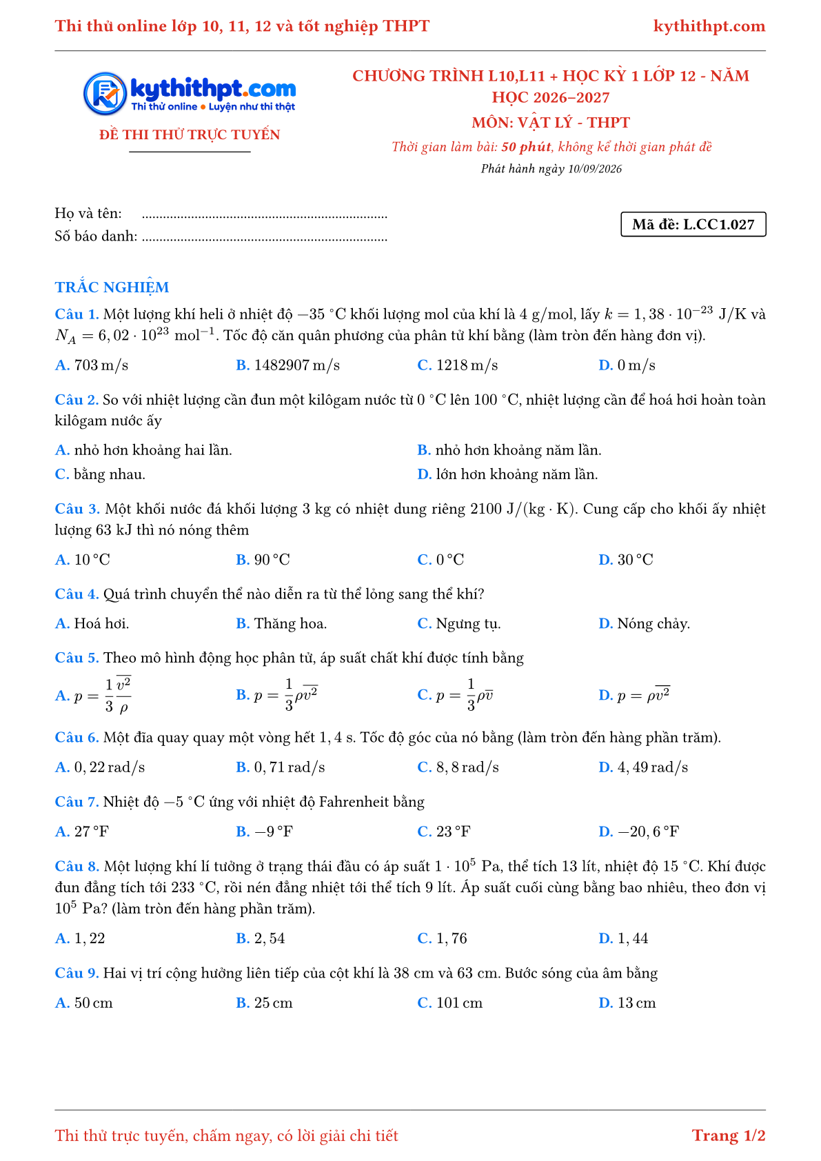 Trang đầu Đề thi thử online môn Vật lý theo chương trình lớp 10, 11 và học kỳ 1 lớp 12 - ôn luyện trắc nghiệm - đề 027