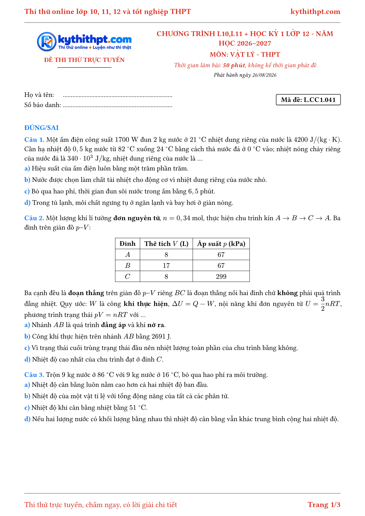 Trang đầu Đề thi thử online môn Vật lý theo chương trình lớp 10, 11 và học kỳ 1 lớp 12 - ôn luyện đúng/sai - đề 041
