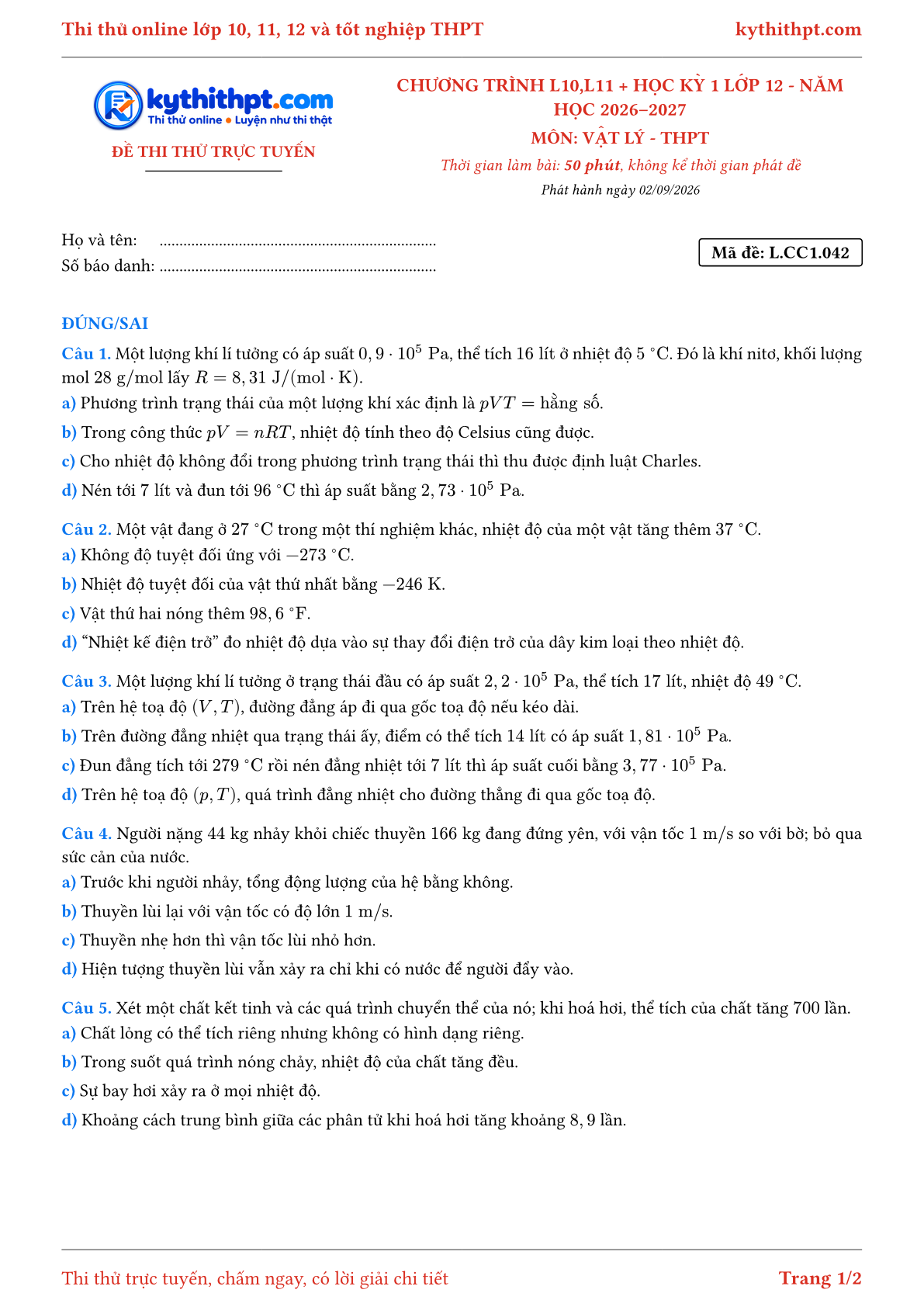 Trang đầu Đề thi thử online môn Vật lý theo chương trình lớp 10, 11 và học kỳ 1 lớp 12 - ôn luyện đúng/sai - đề 042