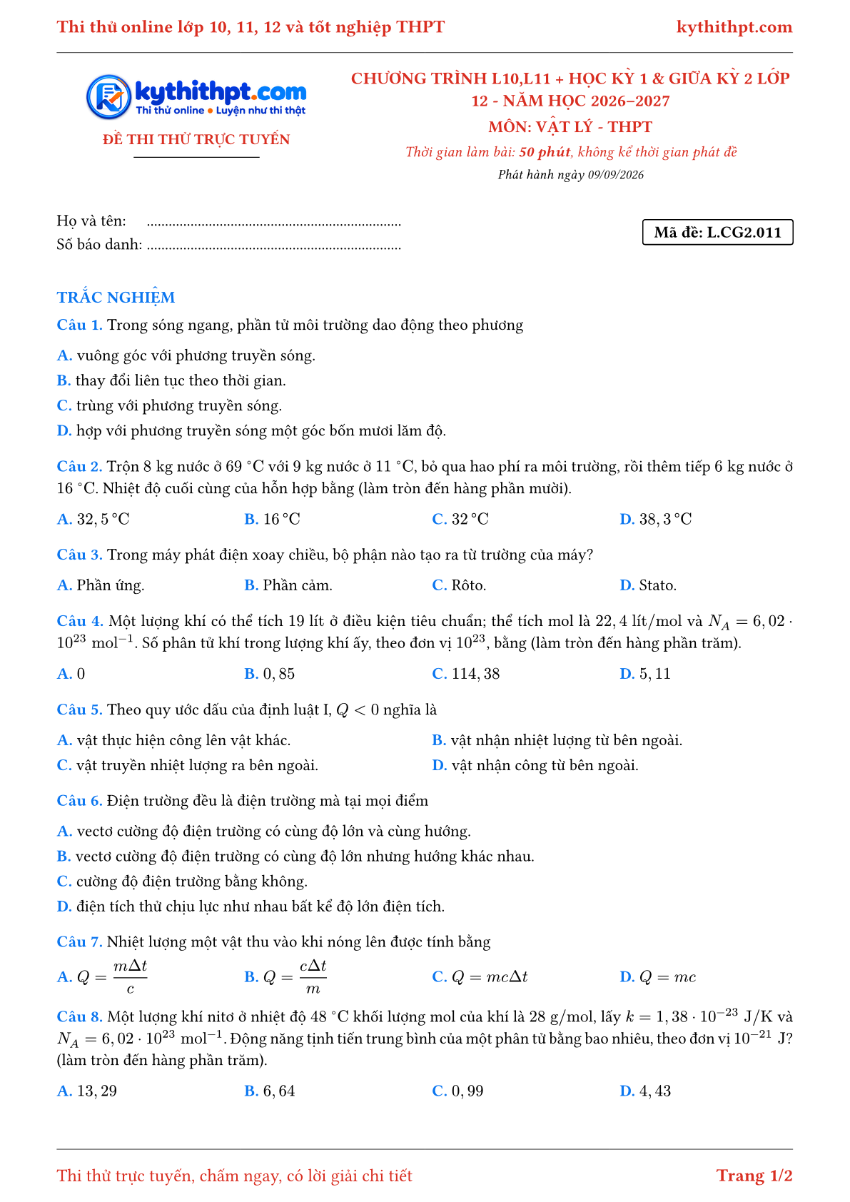 Trang đầu Đề thi thử online môn Vật lý theo chương trình lớp 10, 11 và học kỳ 1, giữa kỳ 2 lớp 12 - chuẩn cấu trúc tốt nghiệp - đề 011