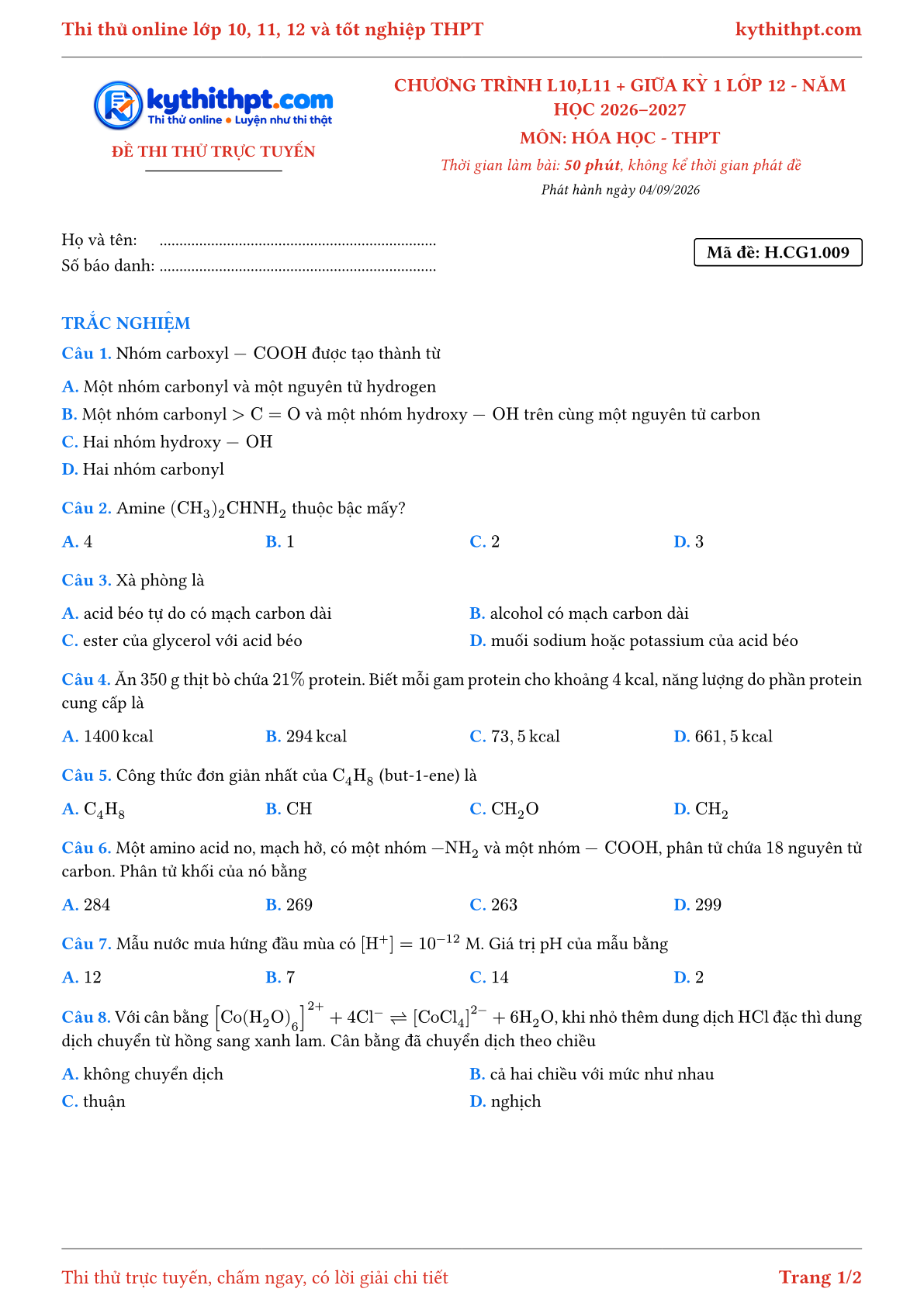 Trang đầu Đề thi thử online môn Hóa học theo chương trình lớp 10, 11 và giữa kỳ 1 lớp 12 - chuẩn cấu trúc tốt nghiệp - đề 009