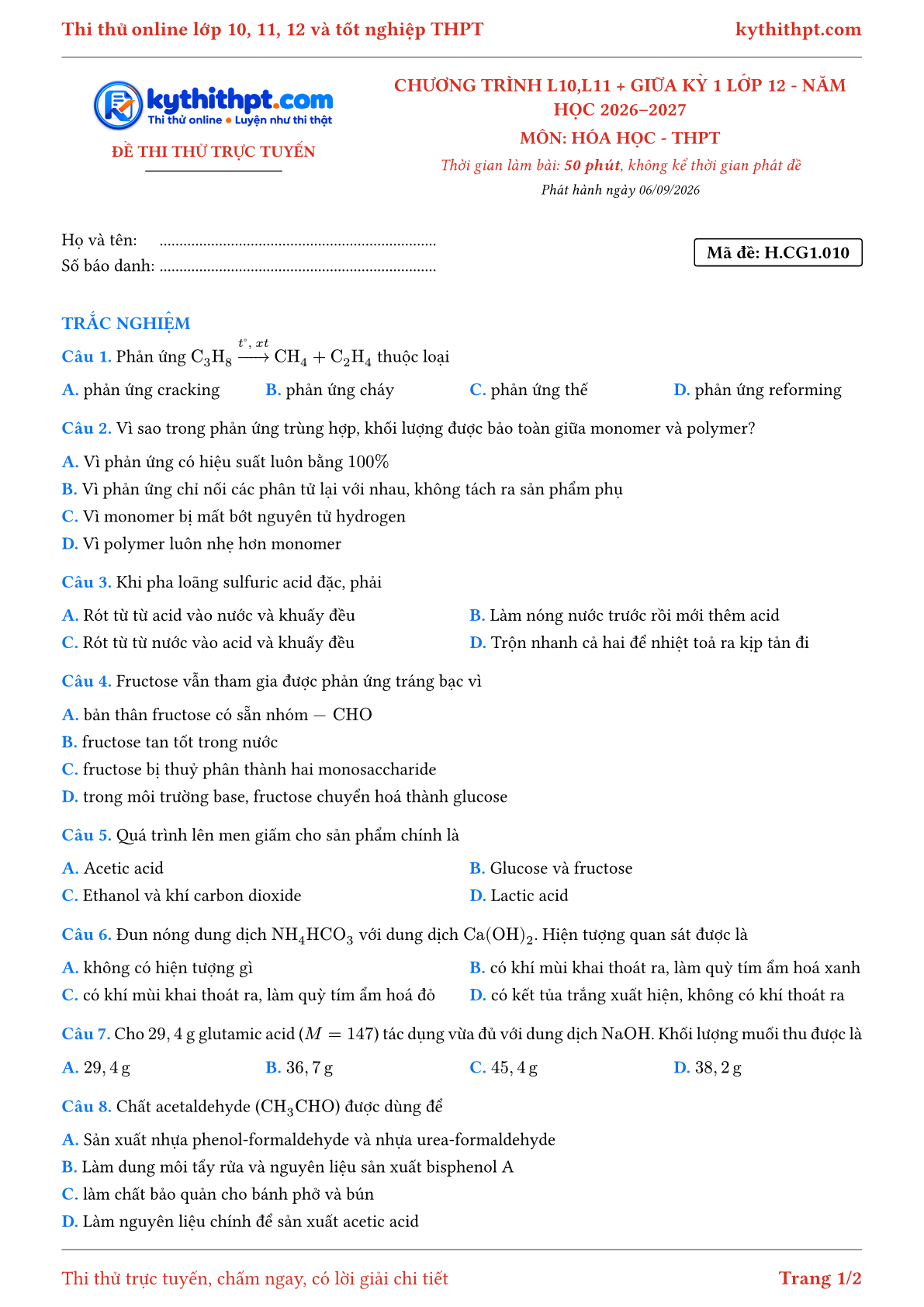 Trang đầu Đề thi thử online môn Hóa học theo chương trình lớp 10, 11 và giữa kỳ 1 lớp 12 - chuẩn cấu trúc tốt nghiệp - đề 010