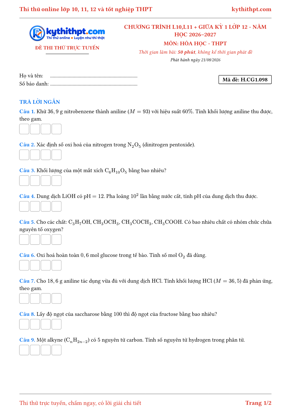 Trang đầu Đề thi thử online môn Hóa học theo chương trình lớp 10, 11 và giữa kỳ 1 lớp 12 - ôn luyện trả lời ngắn - đề 098