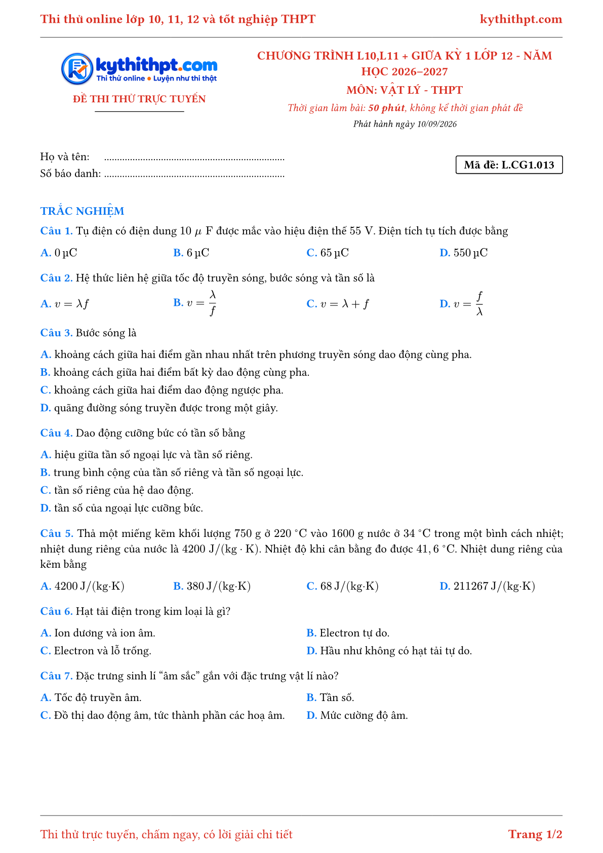 Trang đầu Đề thi thử online môn Vật lý theo chương trình lớp 10, 11 và giữa kỳ 1 lớp 12 - chuẩn cấu trúc tốt nghiệp - đề 013