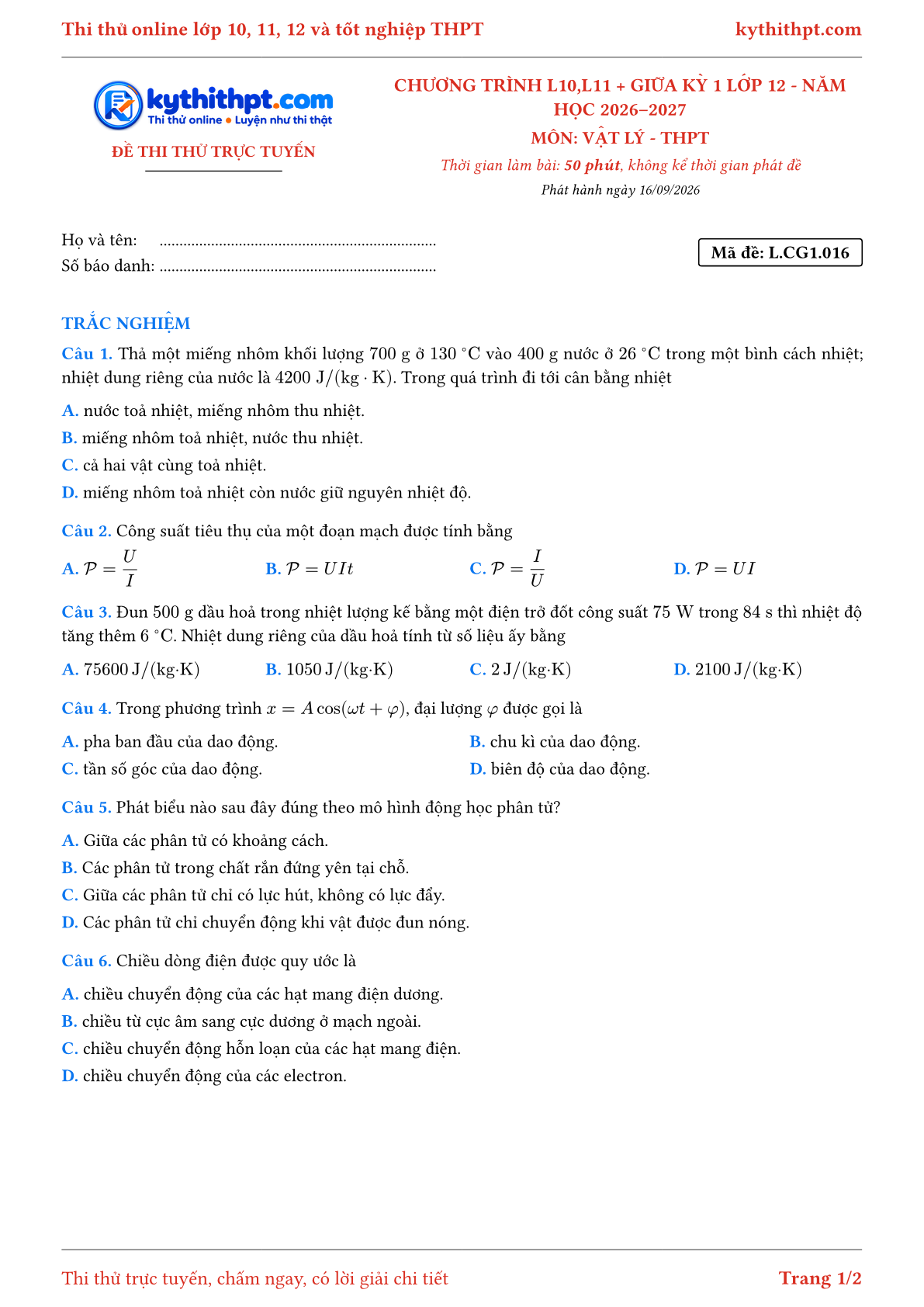 Trang đầu Đề thi thử online môn Vật lý theo chương trình lớp 10, 11 và giữa kỳ 1 lớp 12 - chuẩn cấu trúc tốt nghiệp - đề 016