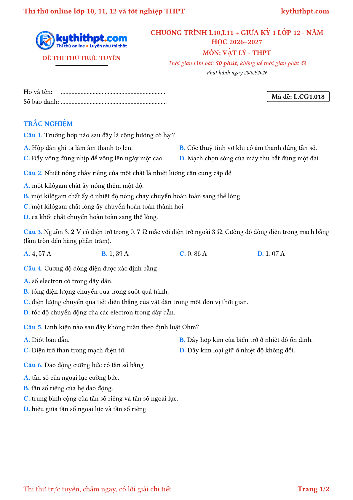 Trang đầu Đề thi thử online môn Vật lý theo chương trình lớp 10, 11 và giữa kỳ 1 lớp 12 - chuẩn cấu trúc tốt nghiệp - đề 018