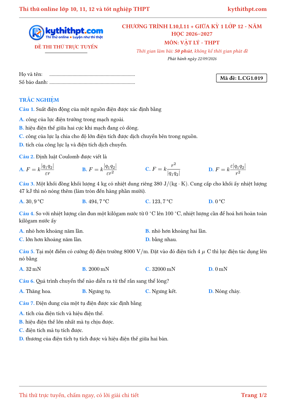 Trang đầu Đề thi thử online môn Vật lý theo chương trình lớp 10, 11 và giữa kỳ 1 lớp 12 - chuẩn cấu trúc tốt nghiệp - đề 019