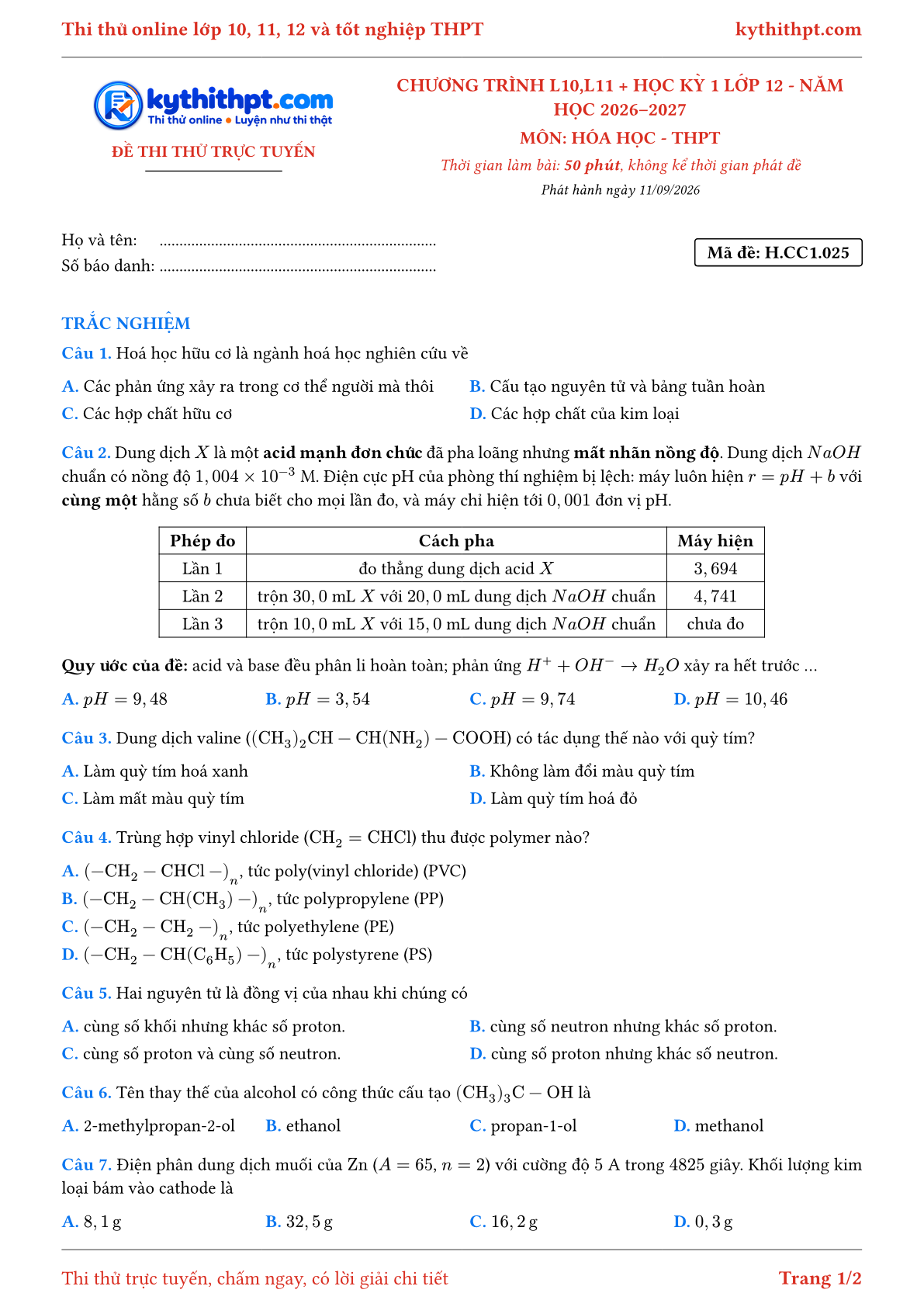 Trang đầu Đề thi thử online môn Hóa học theo chương trình lớp 10, 11 và học kỳ 1 lớp 12 - ôn luyện trắc nghiệm - đề 025