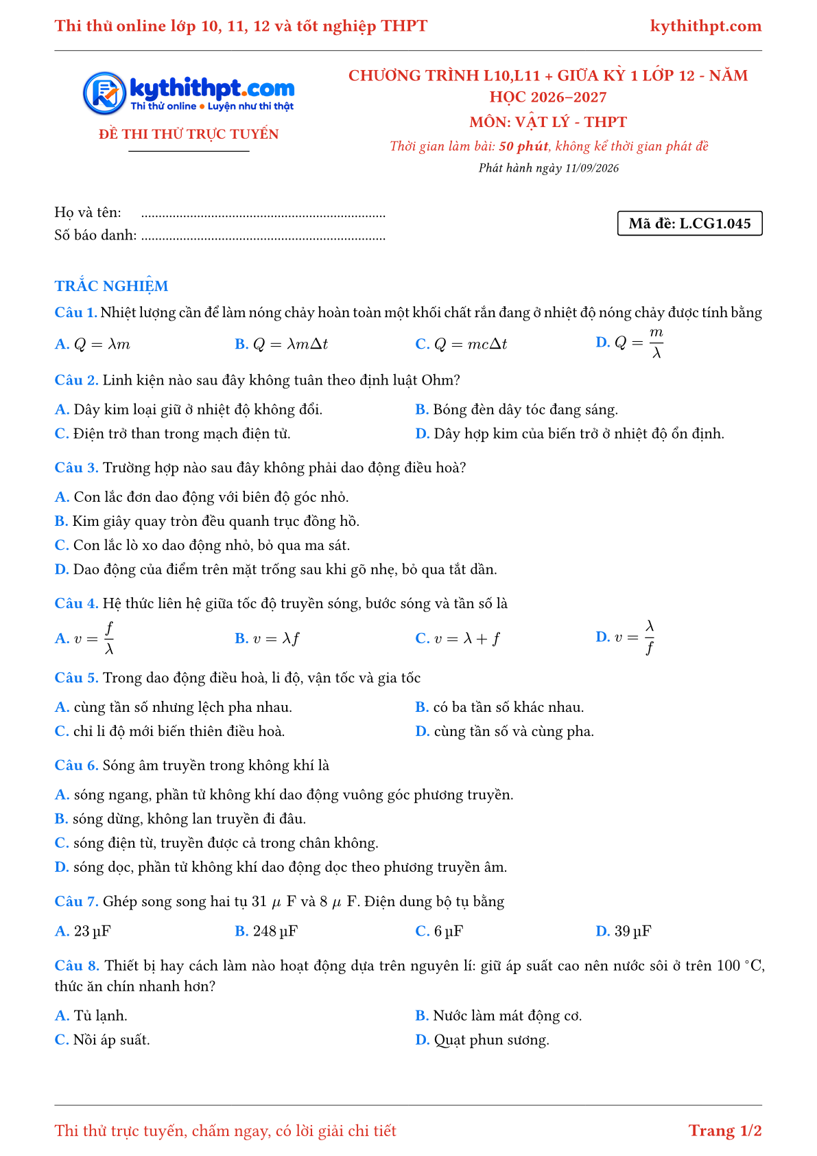 Trang đầu Đề thi thử online môn Vật lý theo chương trình lớp 10, 11 và giữa kỳ 1 lớp 12 - ôn luyện trắc nghiệm - đề 045