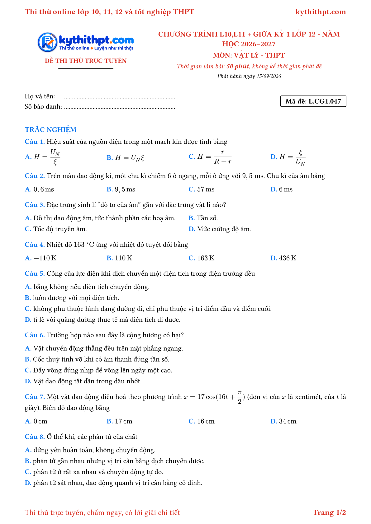 Trang đầu Đề thi thử online môn Vật lý theo chương trình lớp 10, 11 và giữa kỳ 1 lớp 12 - ôn luyện trắc nghiệm - đề 047
