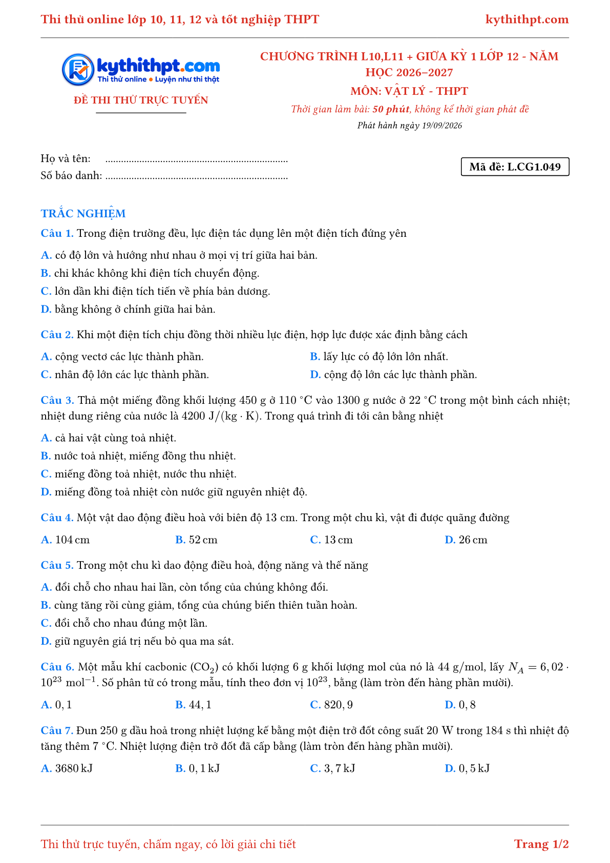 Trang đầu Đề thi thử online môn Vật lý theo chương trình lớp 10, 11 và giữa kỳ 1 lớp 12 - ôn luyện trắc nghiệm - đề 049