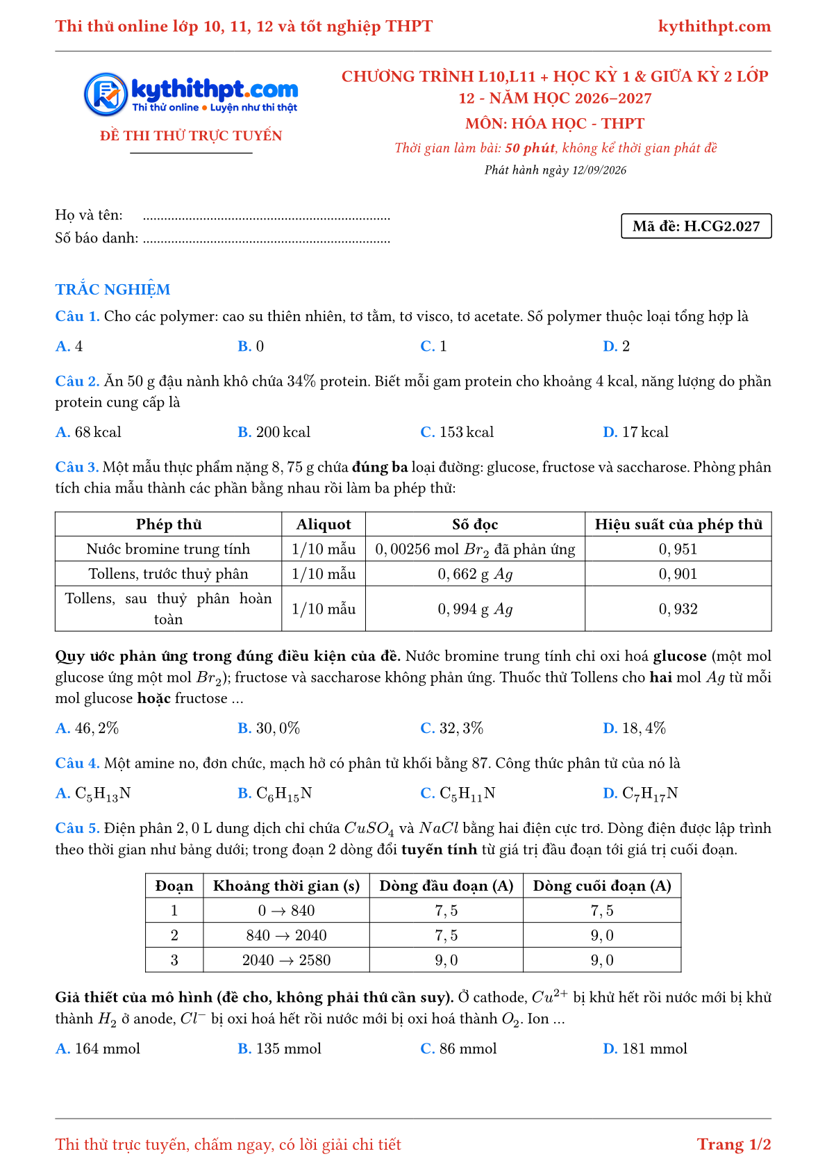 Trang đầu Đề thi thử online môn Hóa học theo chương trình lớp 10, 11 và học kỳ 1, giữa kỳ 2 lớp 12 - ôn luyện trắc nghiệm - đề 027
