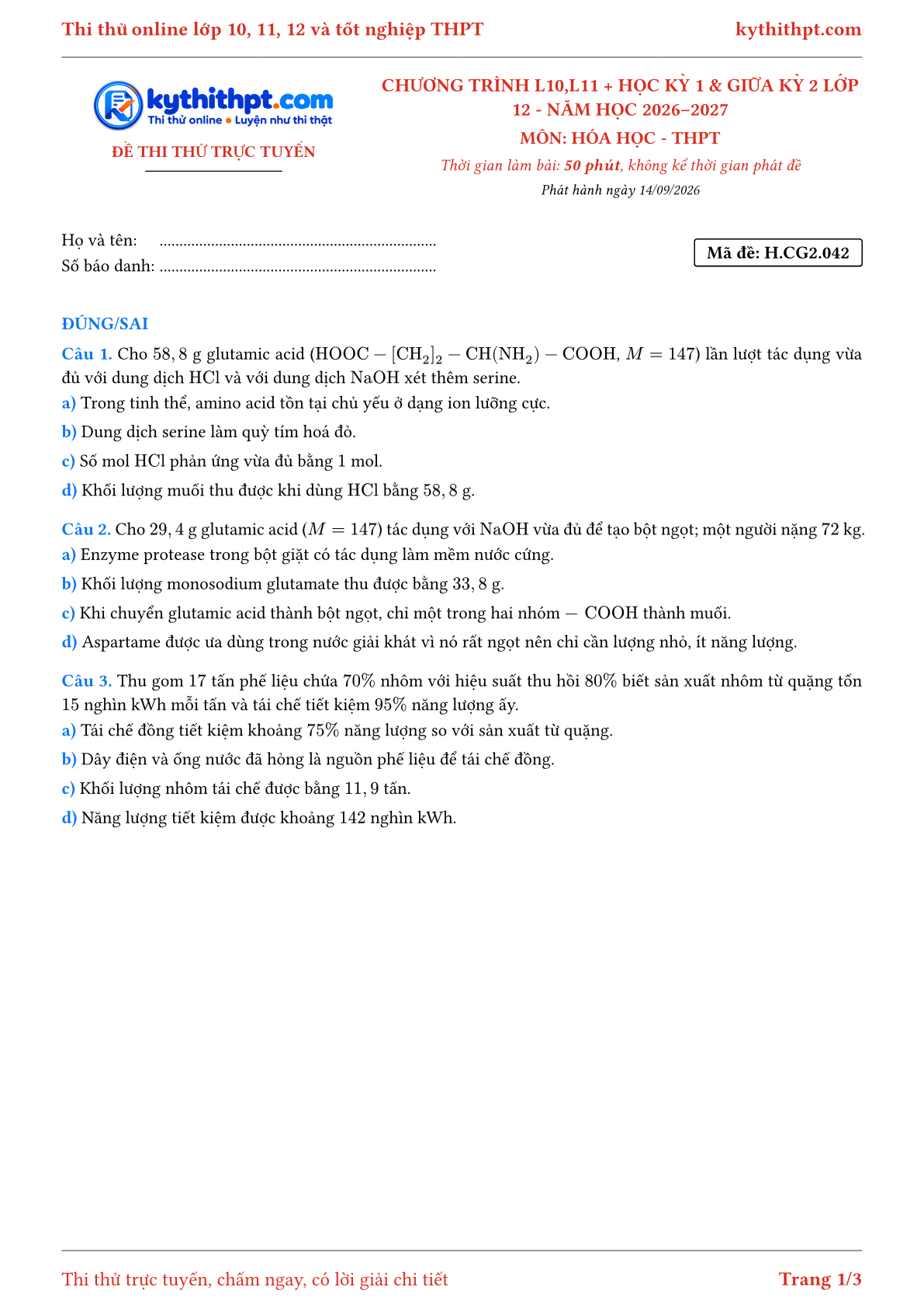 Trang đầu Đề thi thử online môn Hóa học theo chương trình lớp 10, 11 và học kỳ 1, giữa kỳ 2 lớp 12 - ôn luyện đúng/sai - đề 042