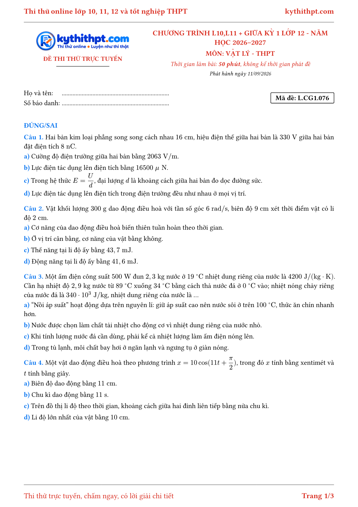 Trang đầu Đề thi thử online môn Vật lý theo chương trình lớp 10, 11 và giữa kỳ 1 lớp 12 - ôn luyện đúng/sai - đề 076