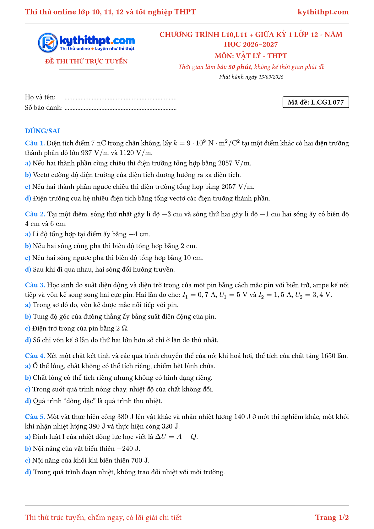 Trang đầu Đề thi thử online môn Vật lý theo chương trình lớp 10, 11 và giữa kỳ 1 lớp 12 - ôn luyện đúng/sai - đề 077