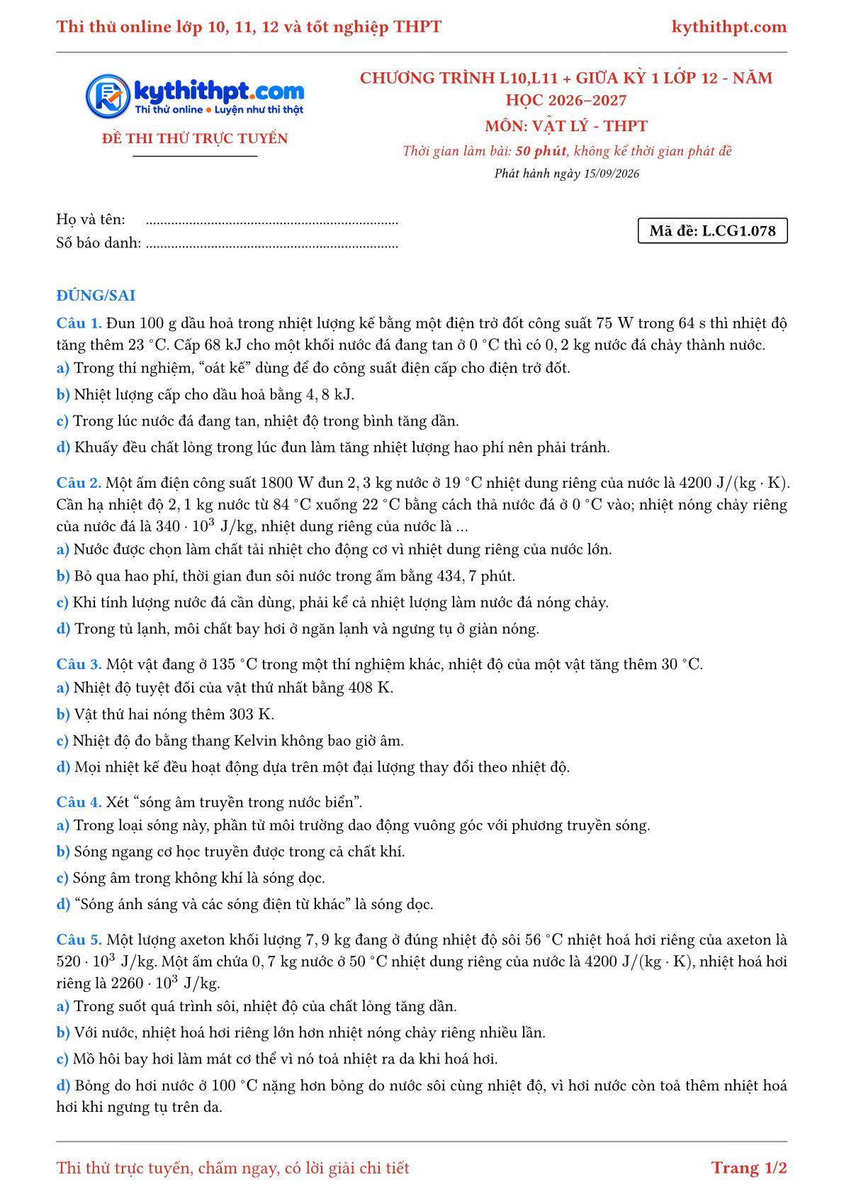 Trang đầu Đề thi thử online môn Vật lý theo chương trình lớp 10, 11 và giữa kỳ 1 lớp 12 - ôn luyện đúng/sai - đề 078