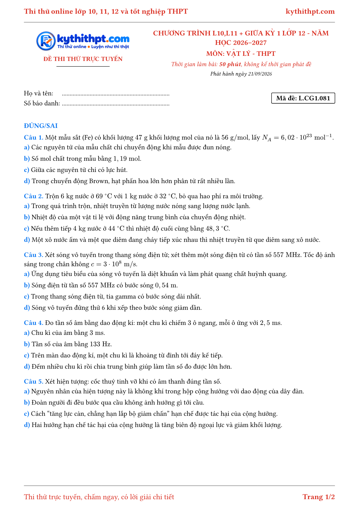 Trang đầu Đề thi thử online môn Vật lý theo chương trình lớp 10, 11 và giữa kỳ 1 lớp 12 - ôn luyện đúng/sai - đề 081