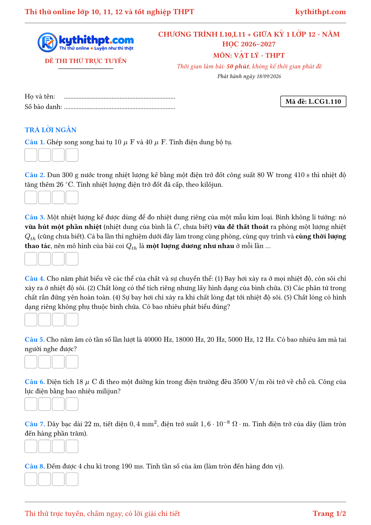 Trang đầu Đề thi thử online môn Vật lý theo chương trình lớp 10, 11 và giữa kỳ 1 lớp 12 - ôn luyện trả lời ngắn - đề 110