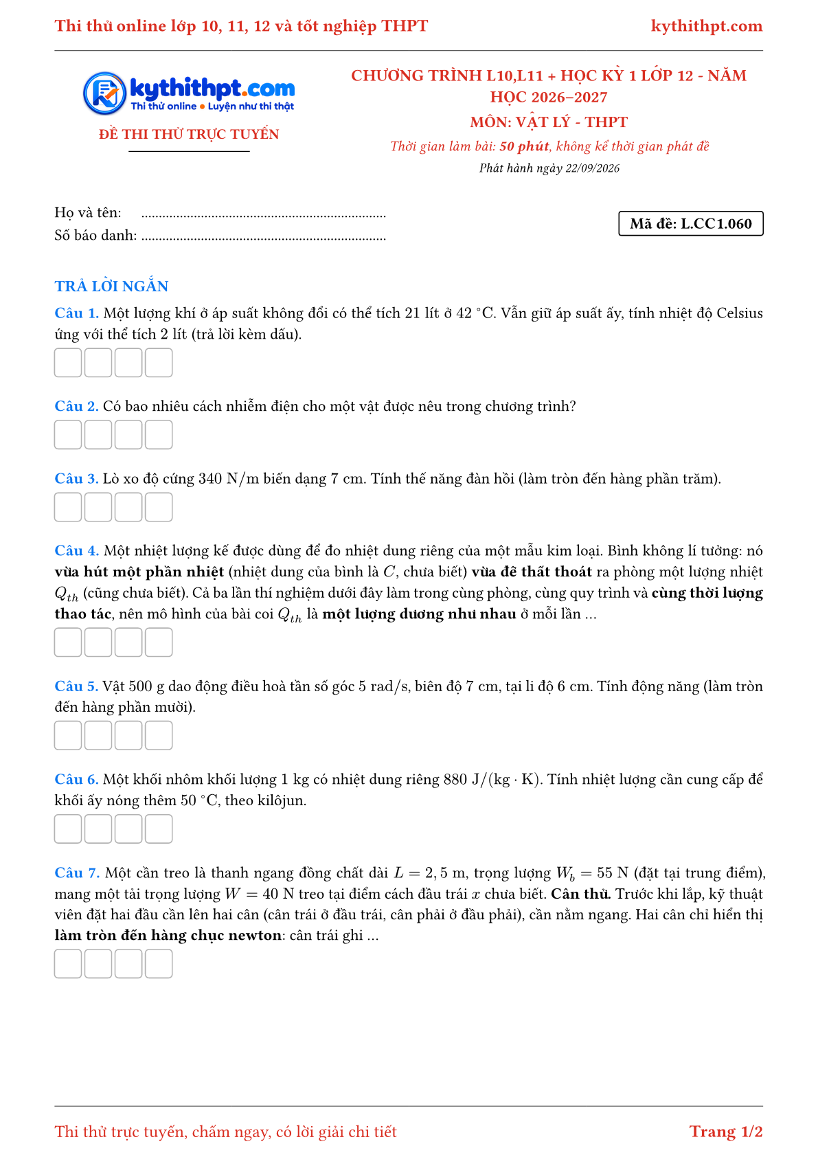 Trang đầu Đề thi thử online môn Vật lý theo chương trình lớp 10, 11 và học kỳ 1 lớp 12 - ôn luyện trả lời ngắn - đề 060