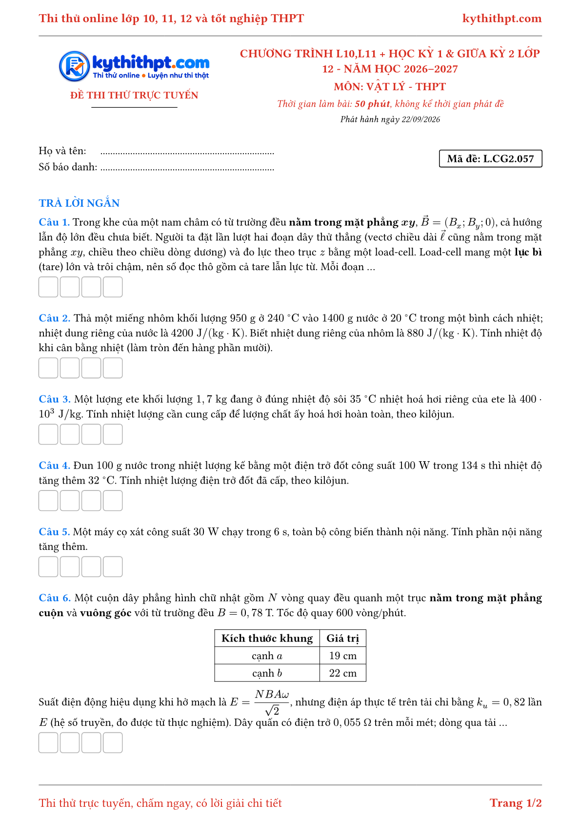 Trang đầu Đề thi thử online môn Vật lý theo chương trình lớp 10, 11 và học kỳ 1, giữa kỳ 2 lớp 12 - ôn luyện trả lời ngắn - đề 057