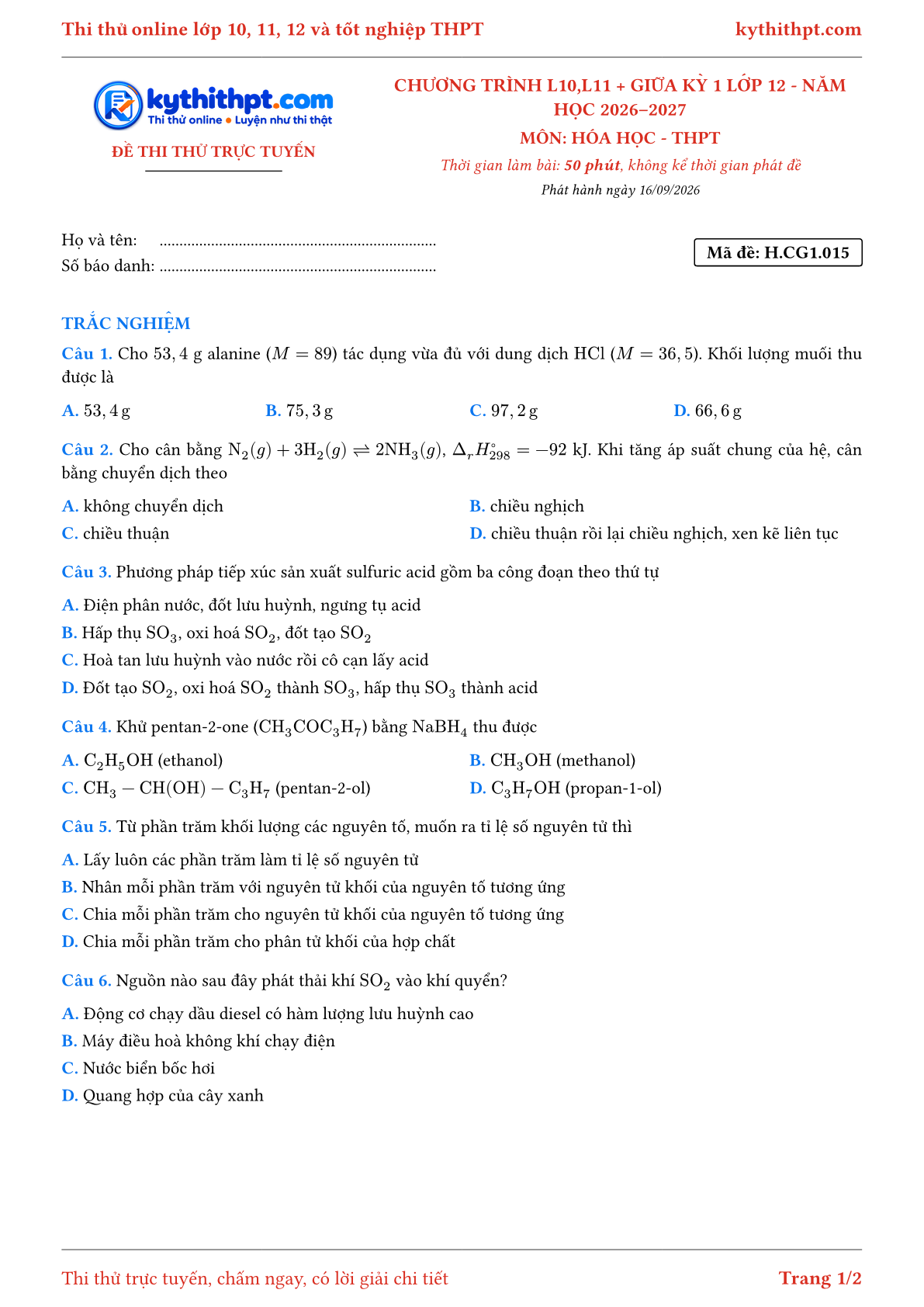 Trang đầu Đề thi thử online môn Hóa học theo chương trình lớp 10, 11 và giữa kỳ 1 lớp 12 - chuẩn cấu trúc tốt nghiệp - đề 015