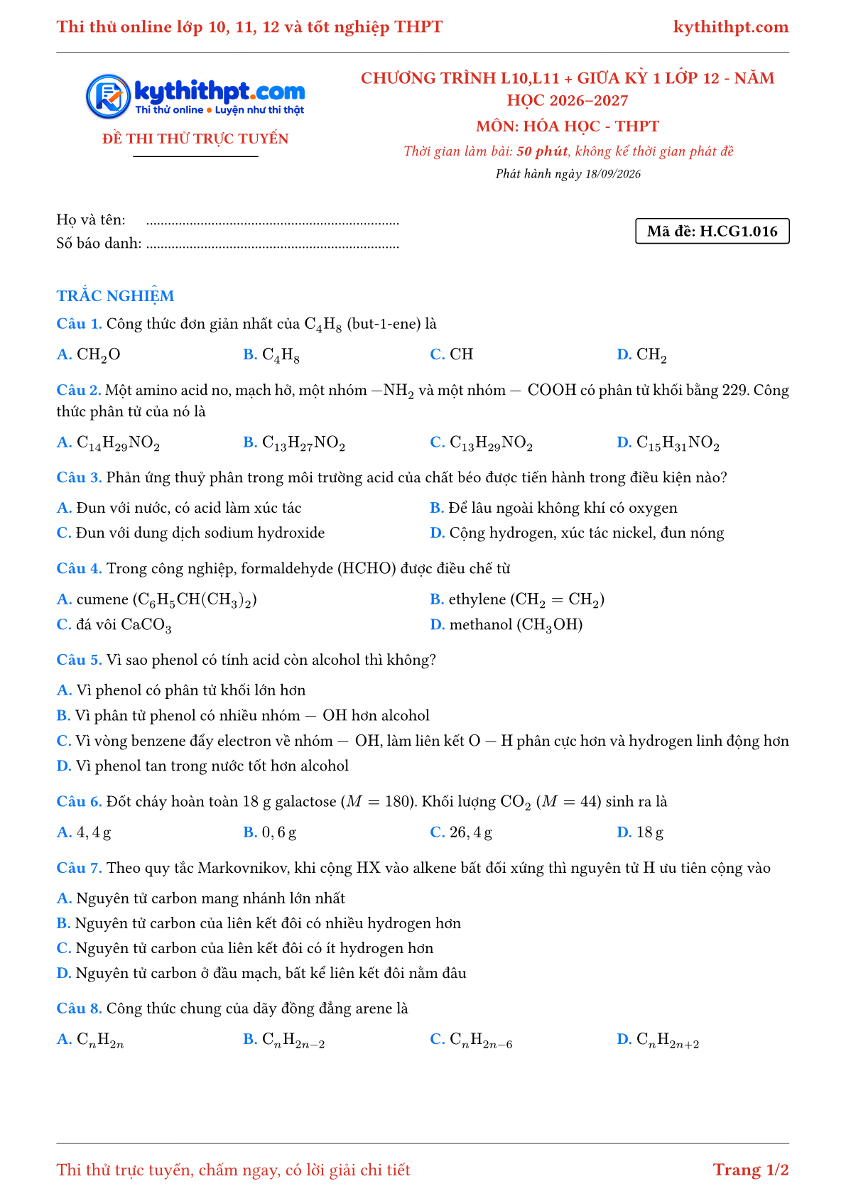 Trang đầu Đề thi thử online môn Hóa học theo chương trình lớp 10, 11 và giữa kỳ 1 lớp 12 - chuẩn cấu trúc tốt nghiệp - đề 016