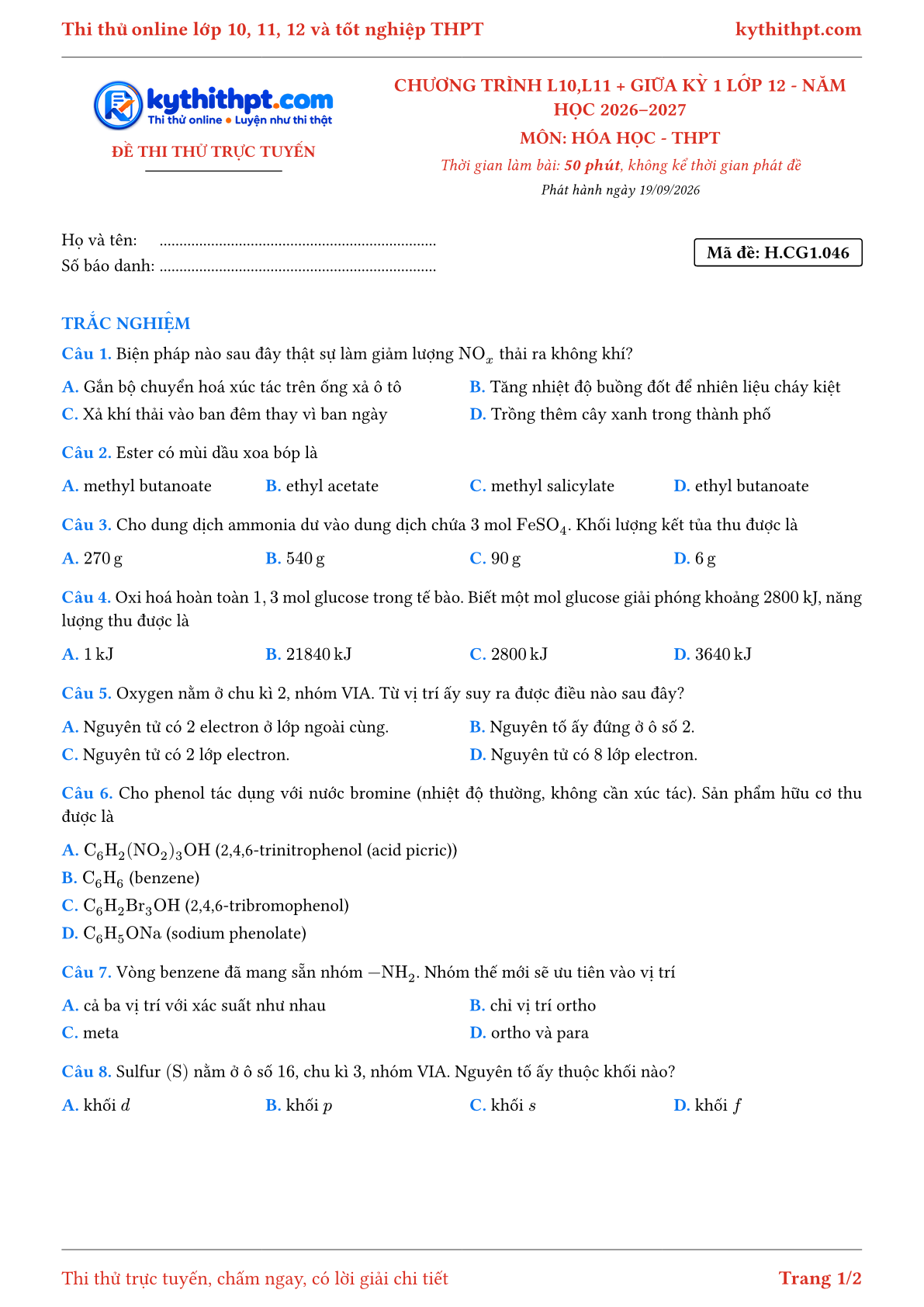 Trang đầu Đề thi thử online môn Hóa học theo chương trình lớp 10, 11 và giữa kỳ 1 lớp 12 - ôn luyện trắc nghiệm - đề 046