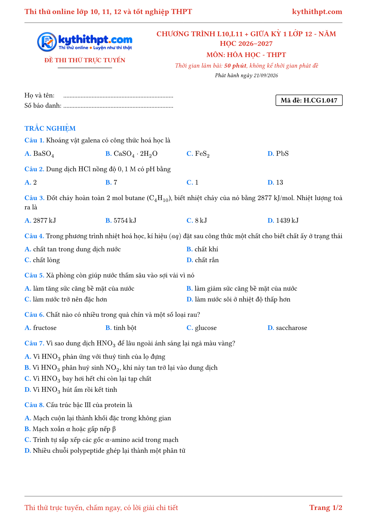 Trang đầu Đề thi thử online môn Hóa học theo chương trình lớp 10, 11 và giữa kỳ 1 lớp 12 - ôn luyện trắc nghiệm - đề 047