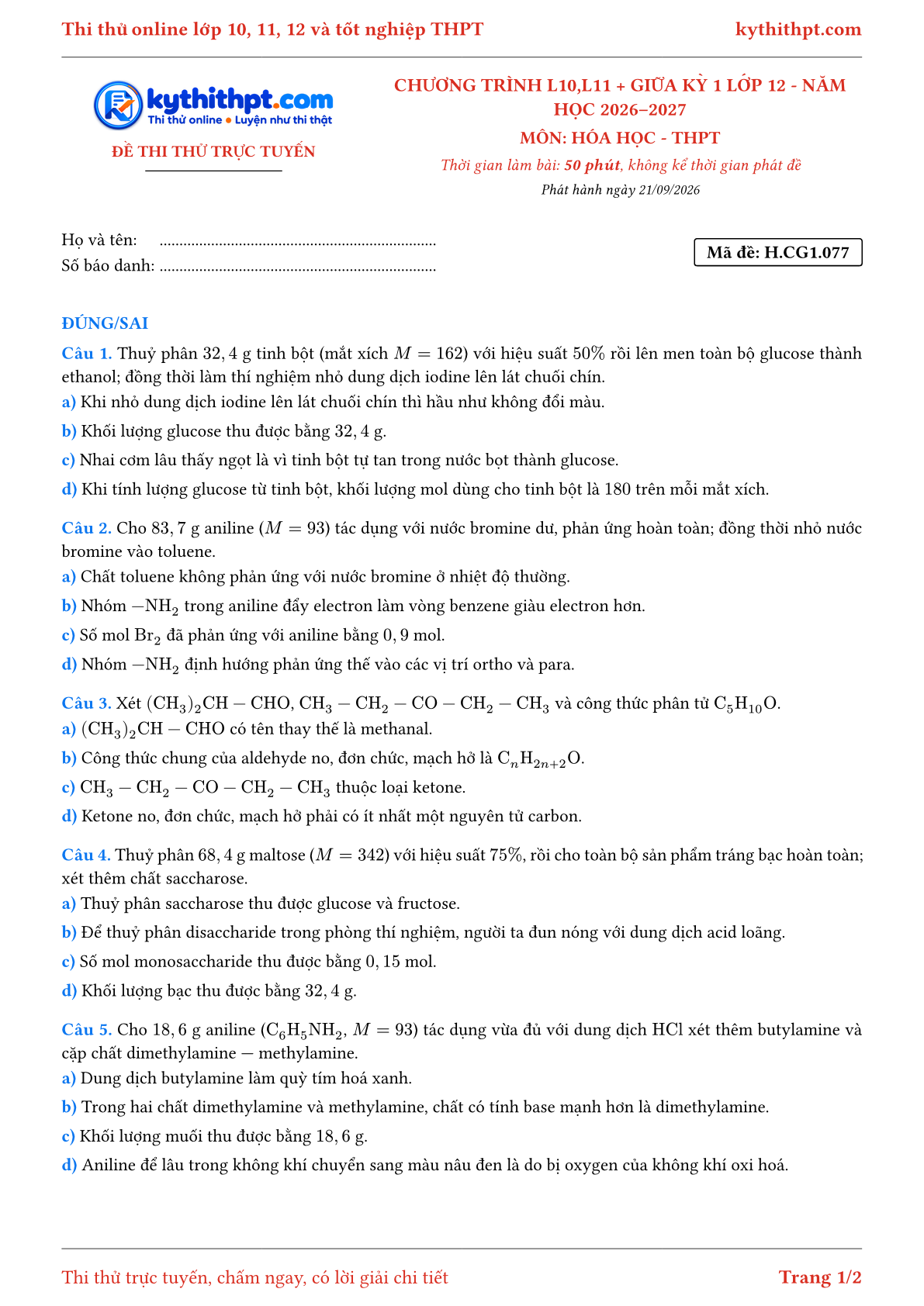 Trang đầu Đề thi thử online môn Hóa học theo chương trình lớp 10, 11 và giữa kỳ 1 lớp 12 - ôn luyện đúng/sai - đề 077