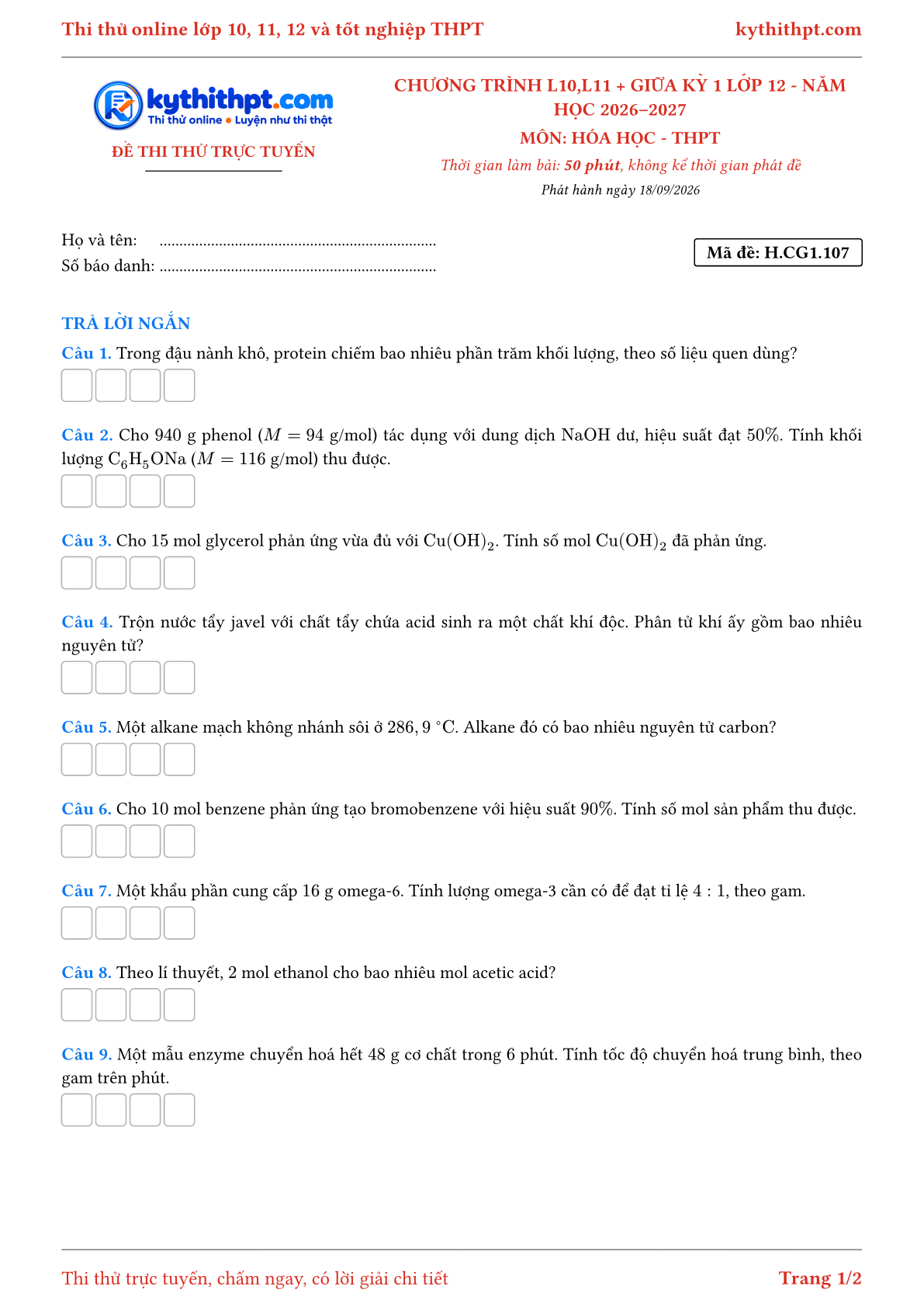 Trang đầu Đề thi thử online môn Hóa học theo chương trình lớp 10, 11 và giữa kỳ 1 lớp 12 - ôn luyện trả lời ngắn - đề 107