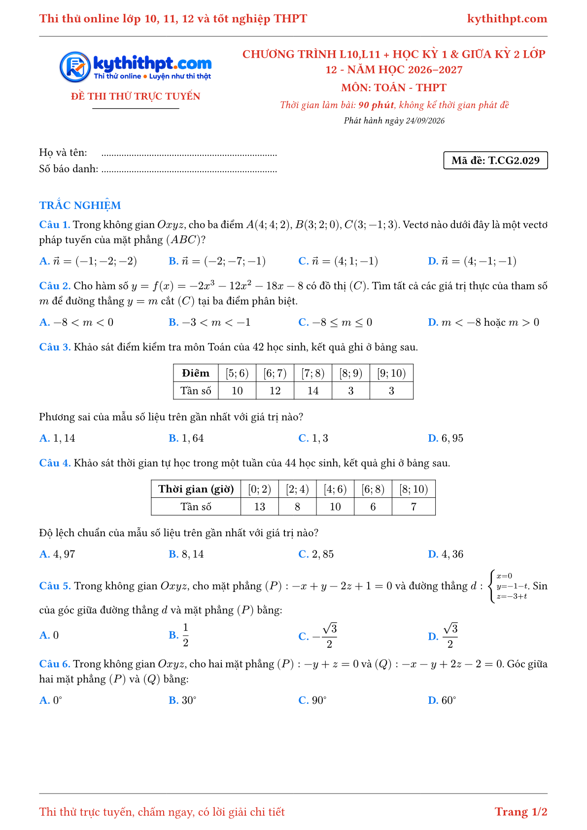 Trang đầu Đề thi thử online môn Toán theo chương trình lớp 10, 11 và học kỳ 1, giữa kỳ 2 lớp 12 - ôn luyện trắc nghiệm - đề 029