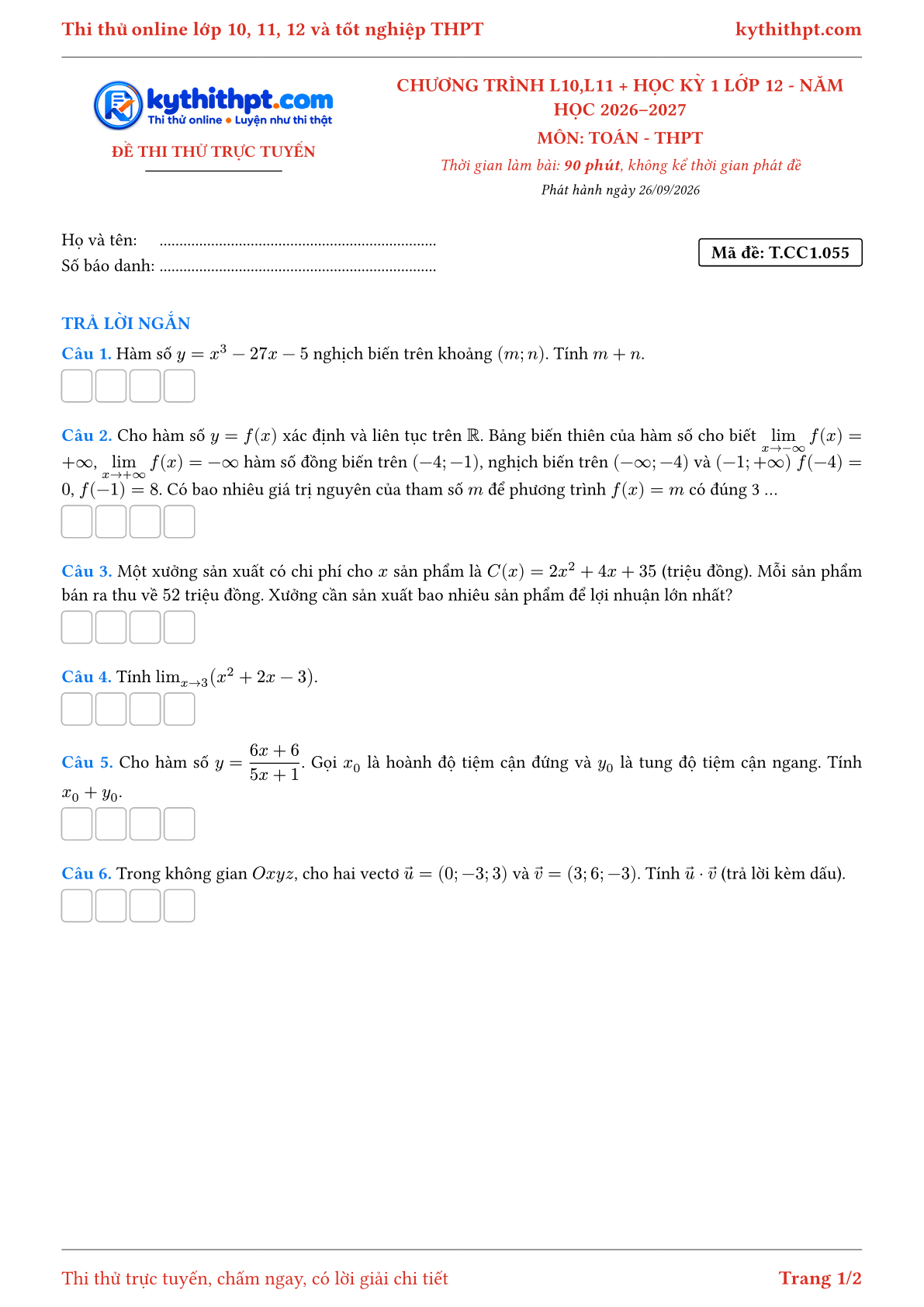 Trang đầu Đề thi thử online môn Toán theo chương trình lớp 10, 11 và học kỳ 1 lớp 12 - ôn luyện trả lời ngắn - đề 055