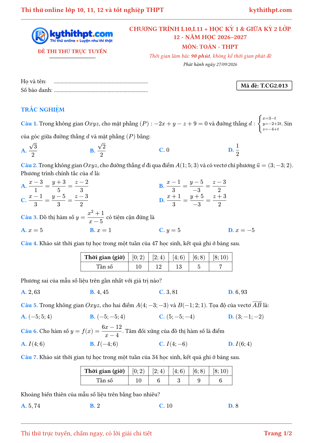 Trang đầu Đề thi thử online môn Toán theo chương trình lớp 10, 11 và học kỳ 1, giữa kỳ 2 lớp 12 - chuẩn cấu trúc tốt nghiệp - đề 013