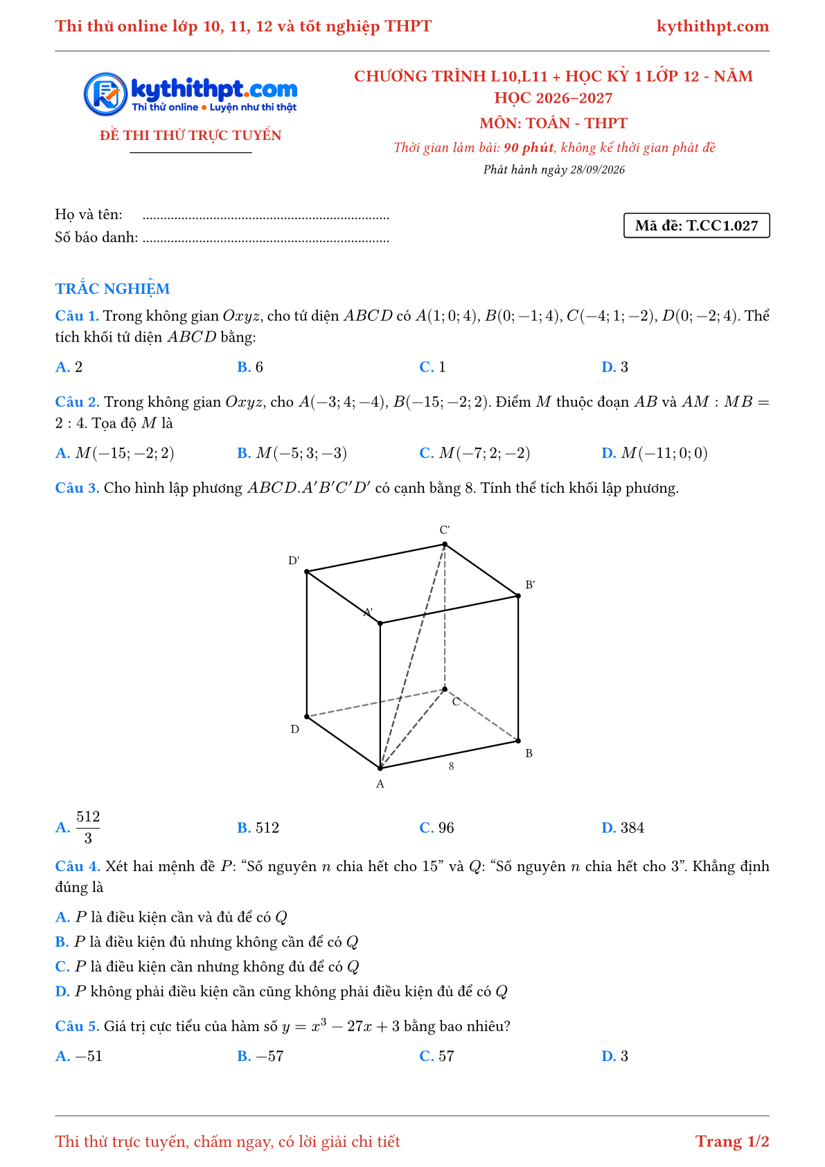 Trang đầu Đề thi thử online môn Toán theo chương trình lớp 10, 11 và học kỳ 1 lớp 12 - ôn luyện trắc nghiệm - đề 027