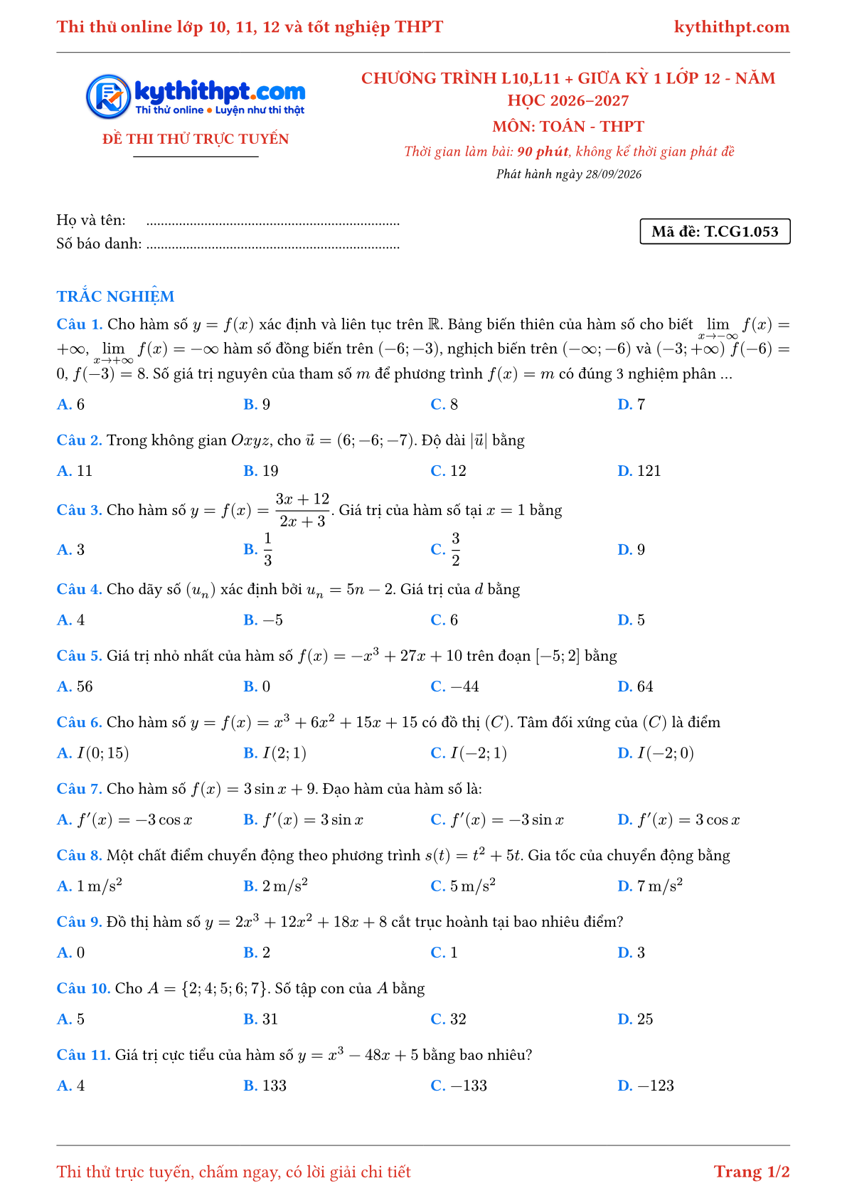 Trang đầu Đề thi thử online môn Toán theo chương trình lớp 10, 11 và giữa kỳ 1 lớp 12 - ôn luyện trắc nghiệm - đề 054