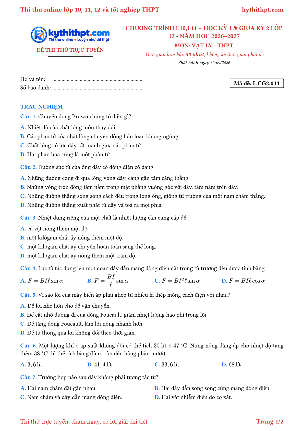 Trang đầu Đề thi thử online môn Vật lý theo chương trình lớp 10, 11 và học kỳ 1, giữa kỳ 2 lớp 12 - chuẩn cấu trúc tốt nghiệp - đề 014