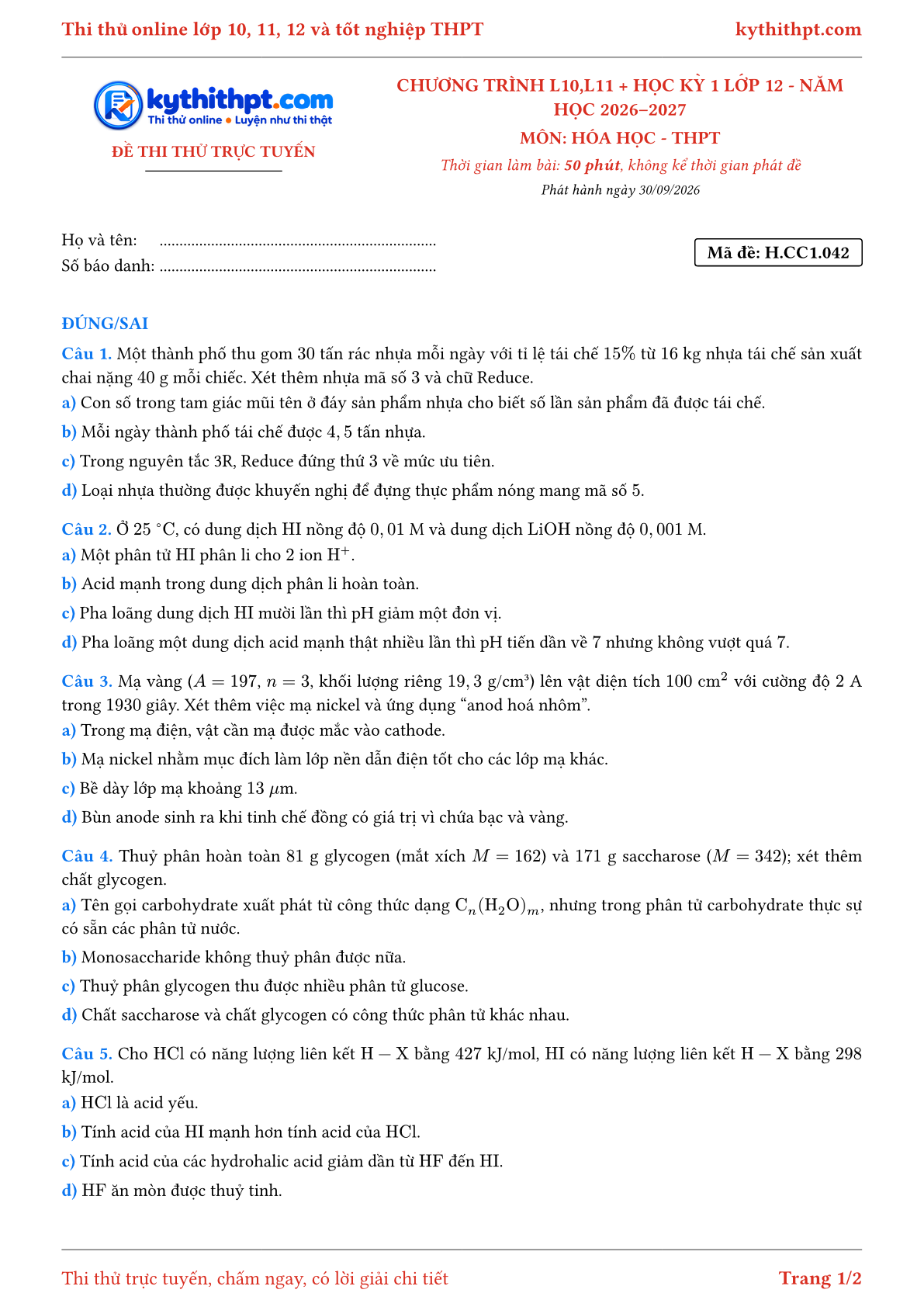 Trang đầu Đề thi thử online môn Hóa học theo chương trình lớp 10, 11 và học kỳ 1 lớp 12 - ôn luyện đúng/sai - đề 042